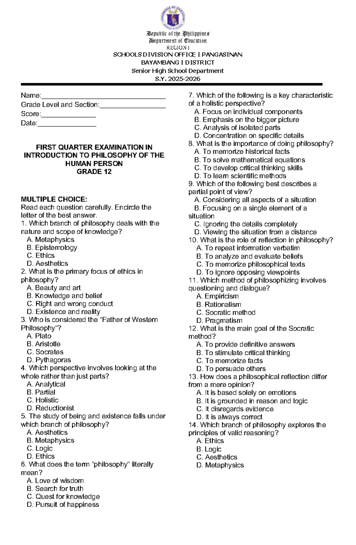 Grade 12 S.Y. 1st Quarter Exam Reviewer in Philosophy (PHILO) - Studocu