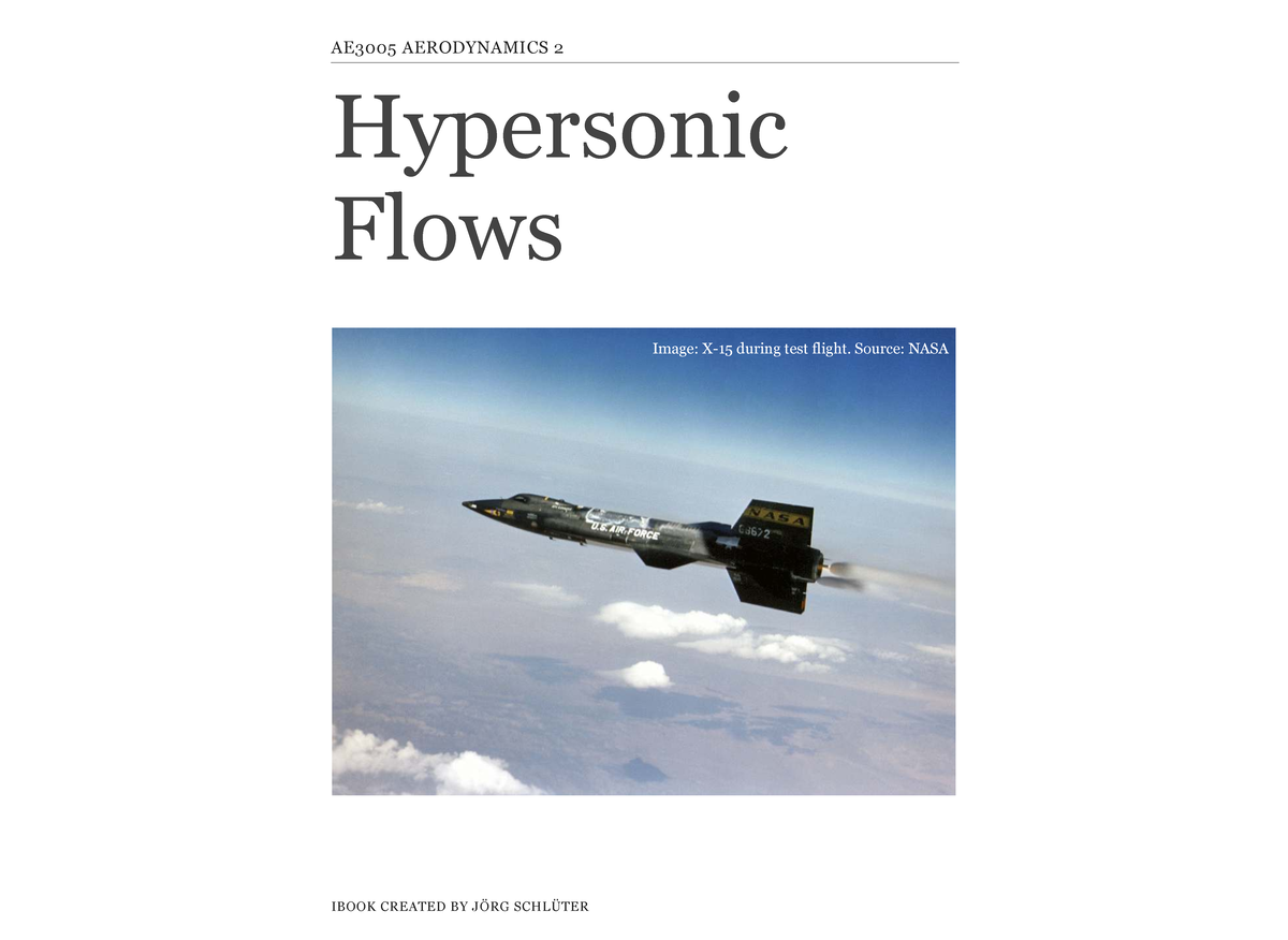 AE3005 AERODYNAMICS 2: Brief Notes on Hypersonic Flows - Studocu