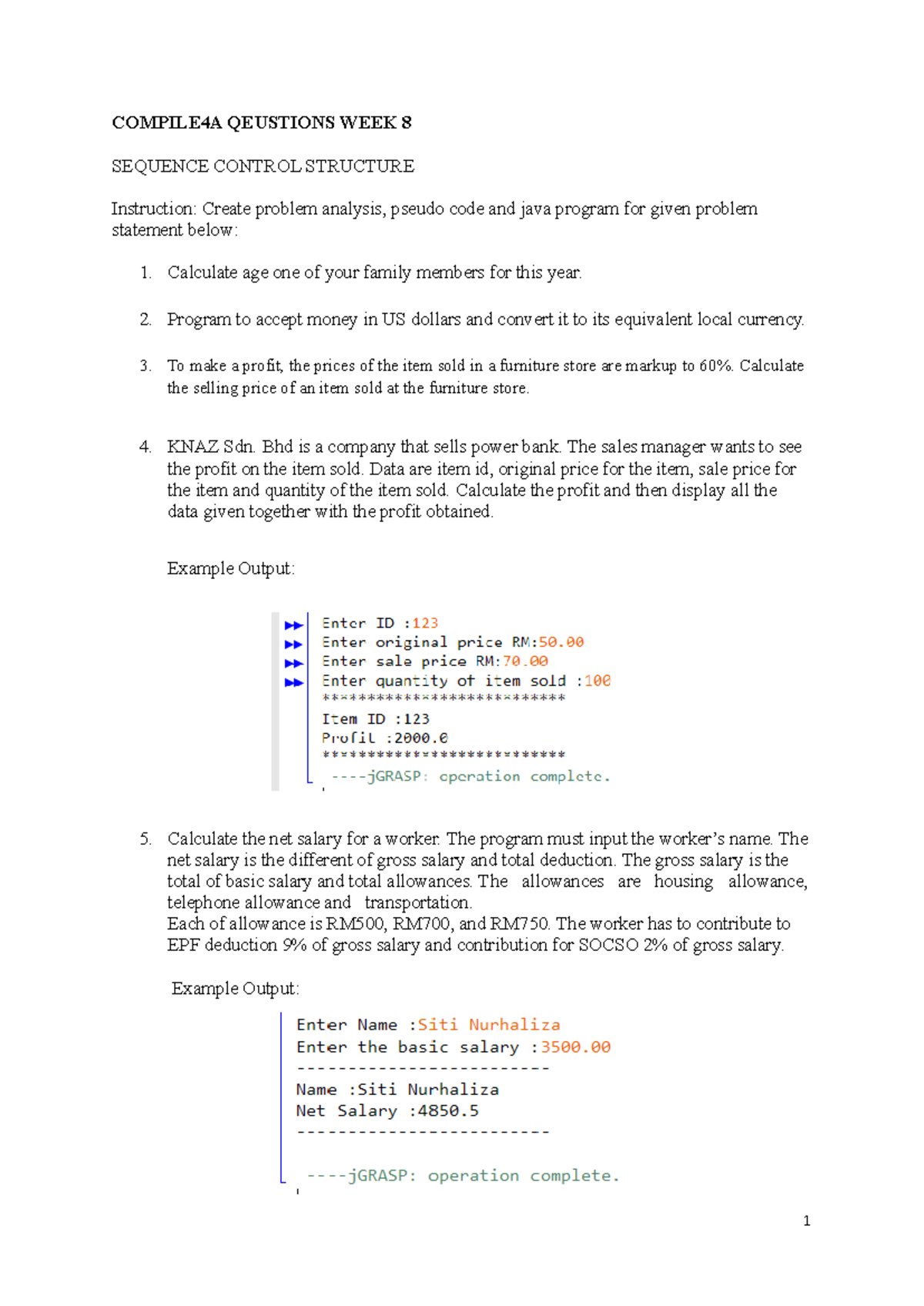 Soalan PAL W8 - CODING - 1 COMPILE4A QEUSTIONS WEEK 8 SEQUENCE CONTROL ...