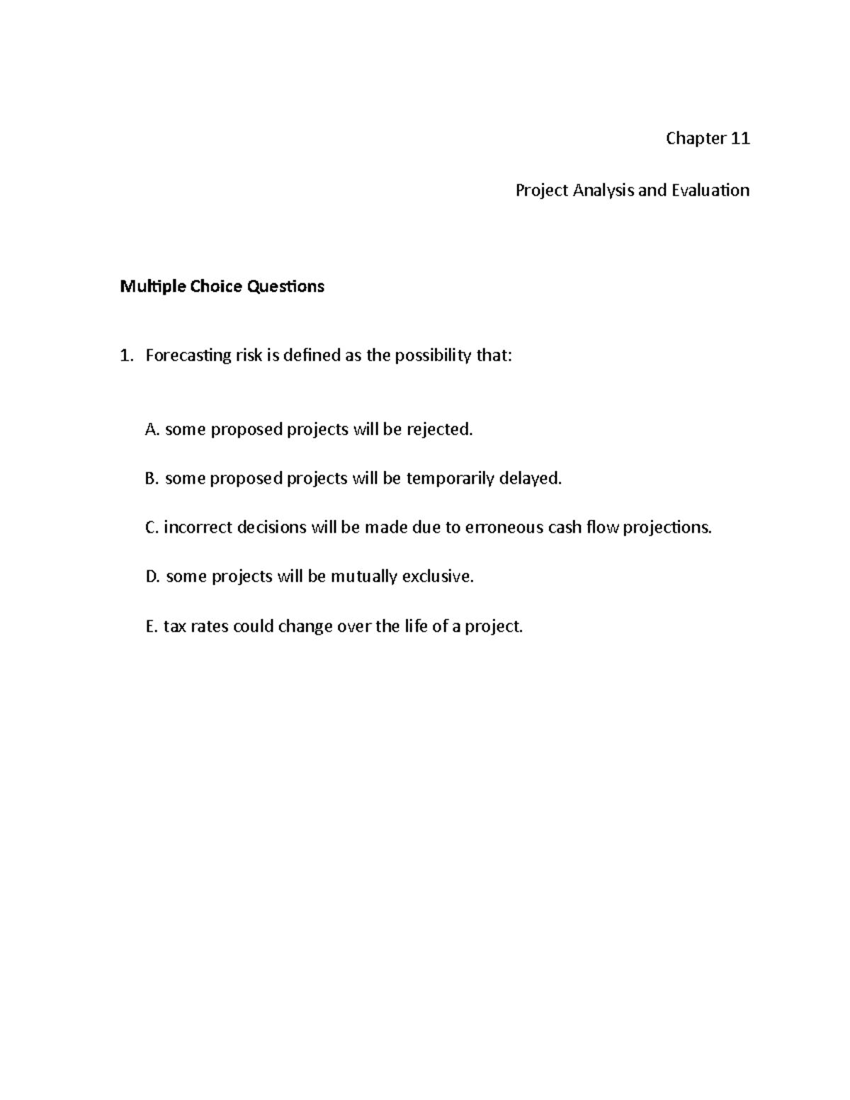 Chap011 - Test Bank - Project Analysis and Evaluation MCQs - Studocu