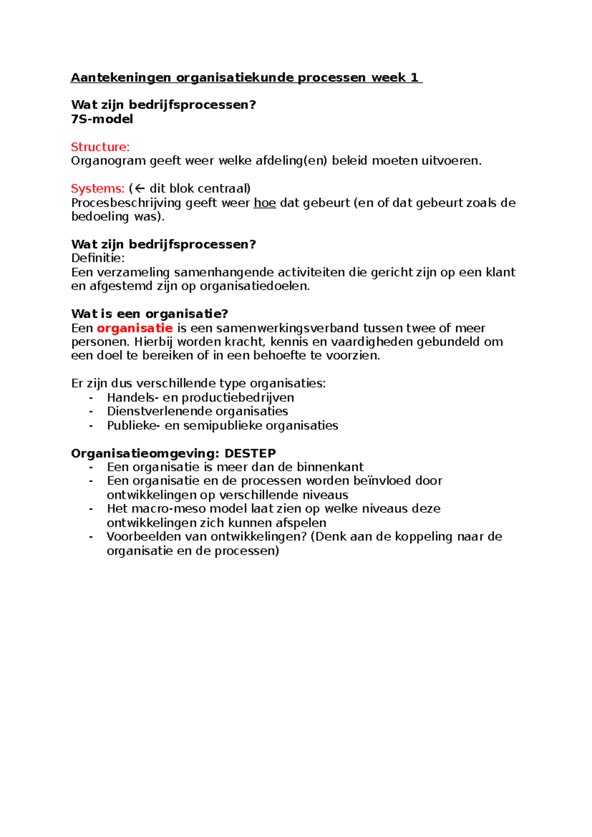 Aantekeningen Organisatiekunde Processen - Week 1 en 2 (P4) - Studeersnel