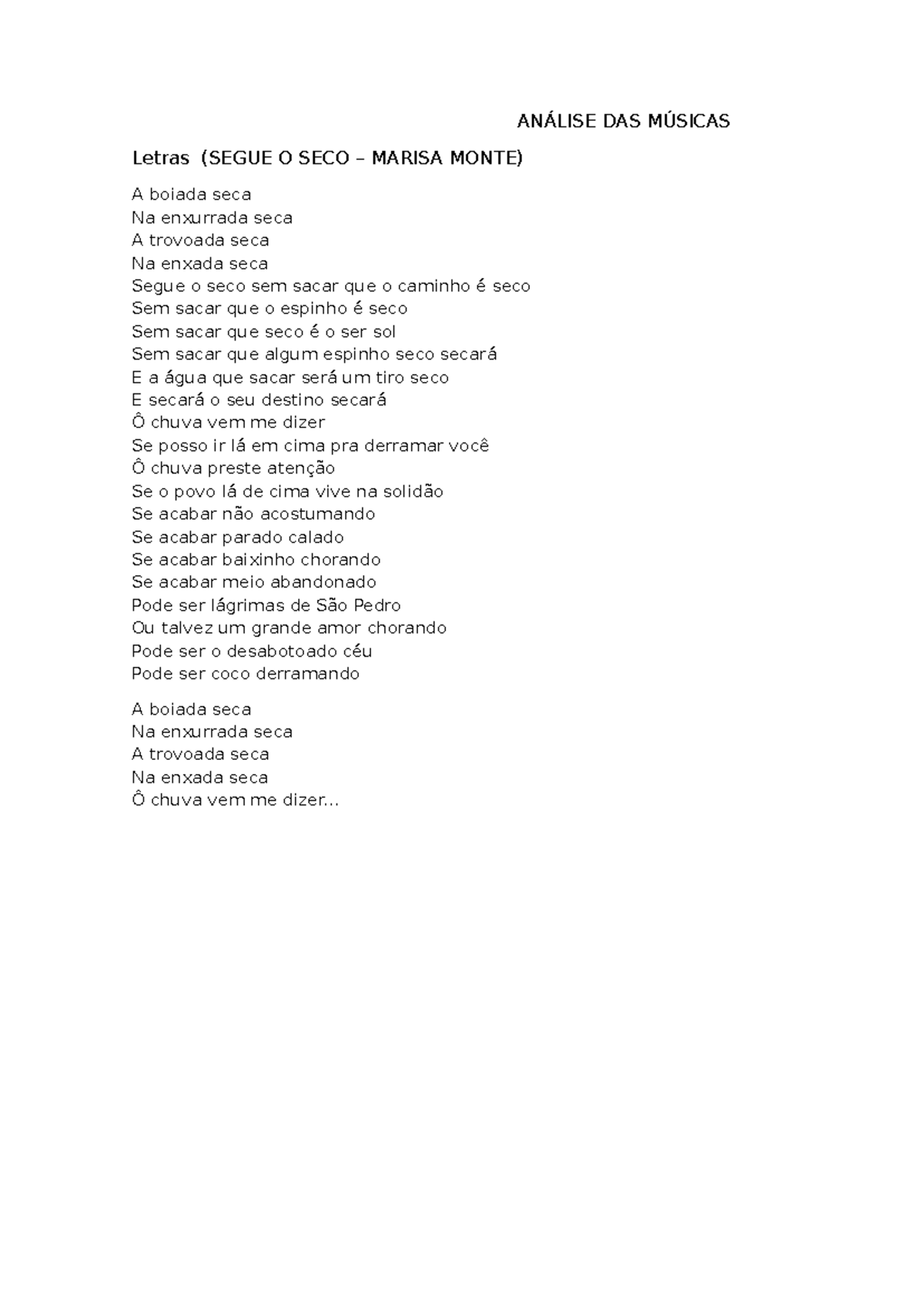 Análise DAS Músicas - Estudo - ANÁLISE DAS MÚSICAS Letras (SEGUE O SECO ...