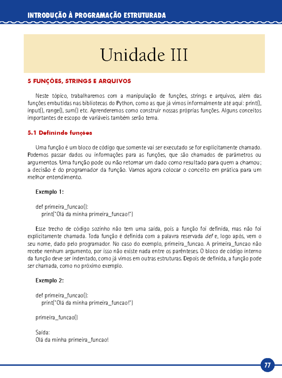 Introdução à Programação Estruturada - Unidade 5: Funções, Strings e ...