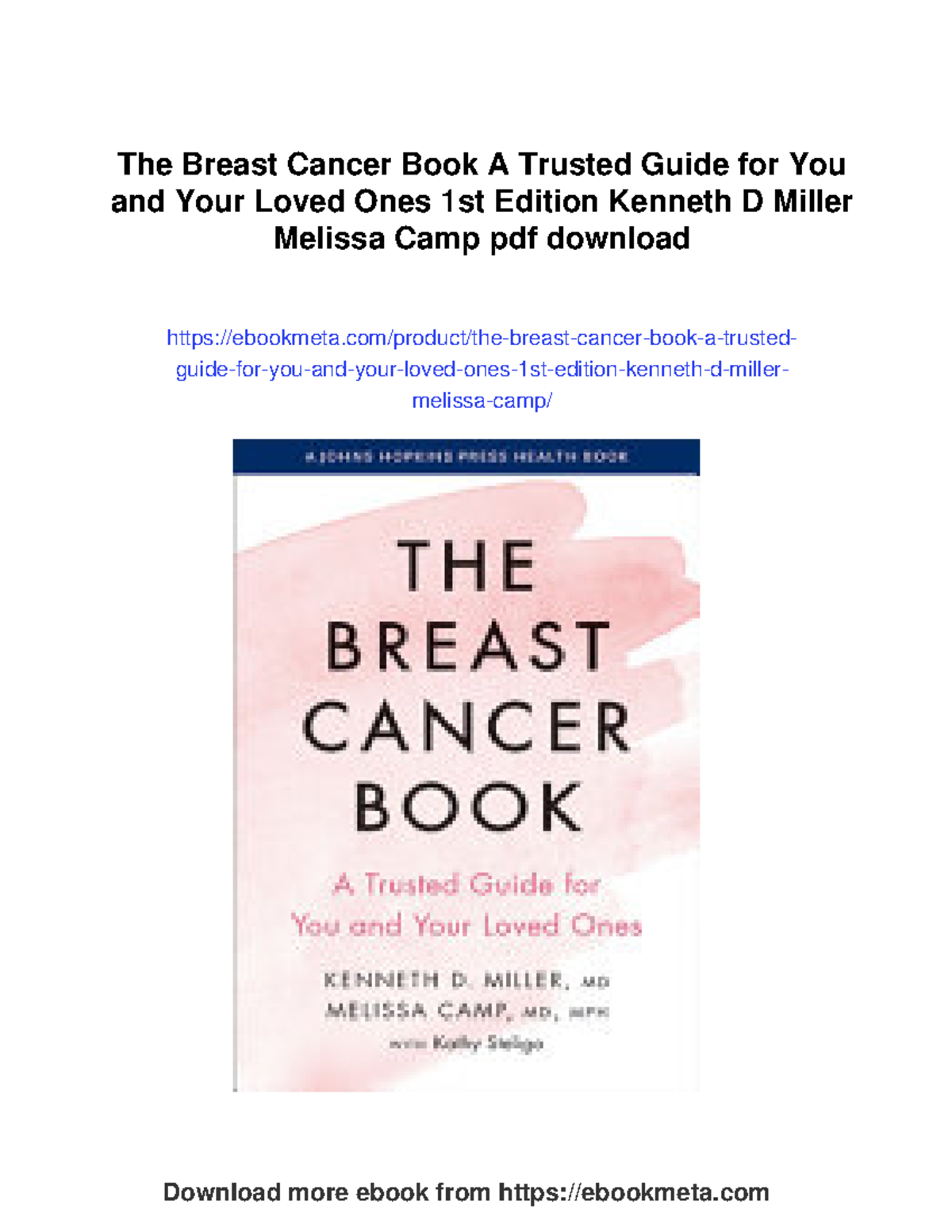 The breast cancer book: A trusted guide for you and your loved ones ...