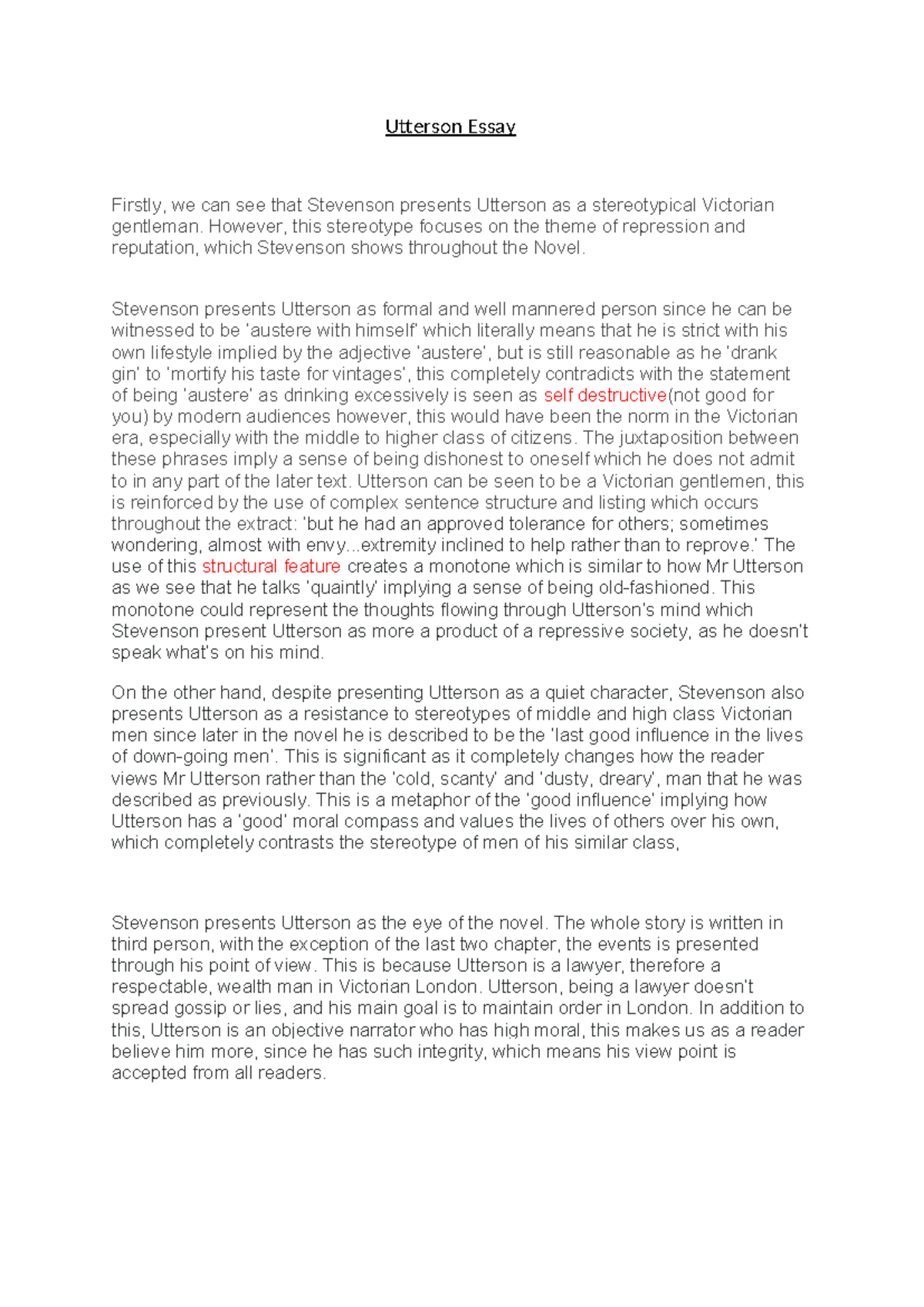 Stevenson presents Utterosn as a good friend to Jekyll - Utterson Essay ...