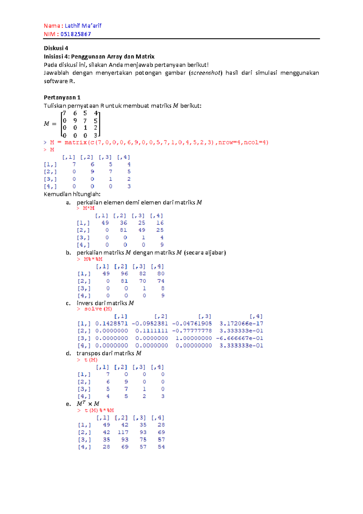 Diskusi 4 SATS4111: Pemrograman Array dan Matriks di R - Studocu