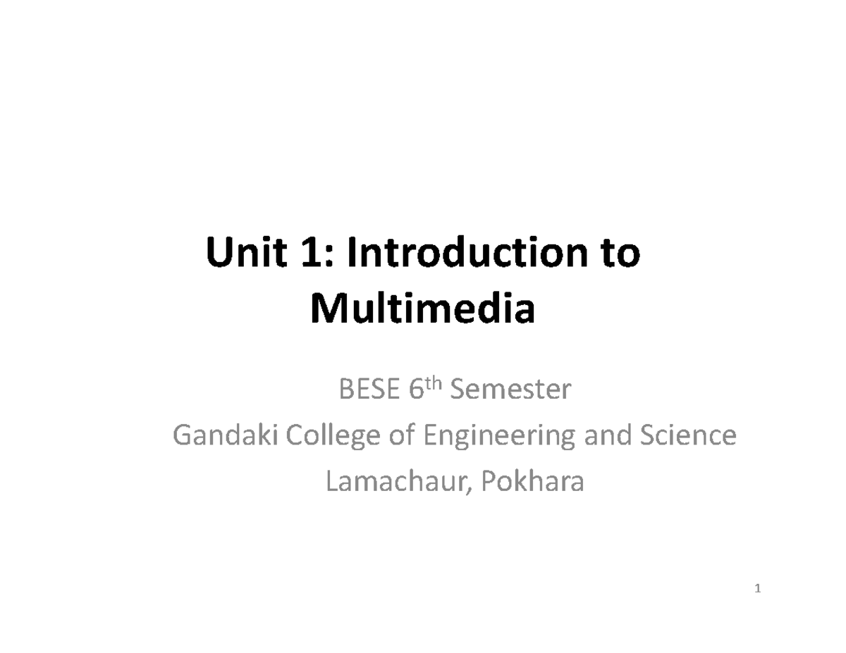 Unit 1 Introduction to Multimedia - Unit 1: Introduction to Multimedia ...