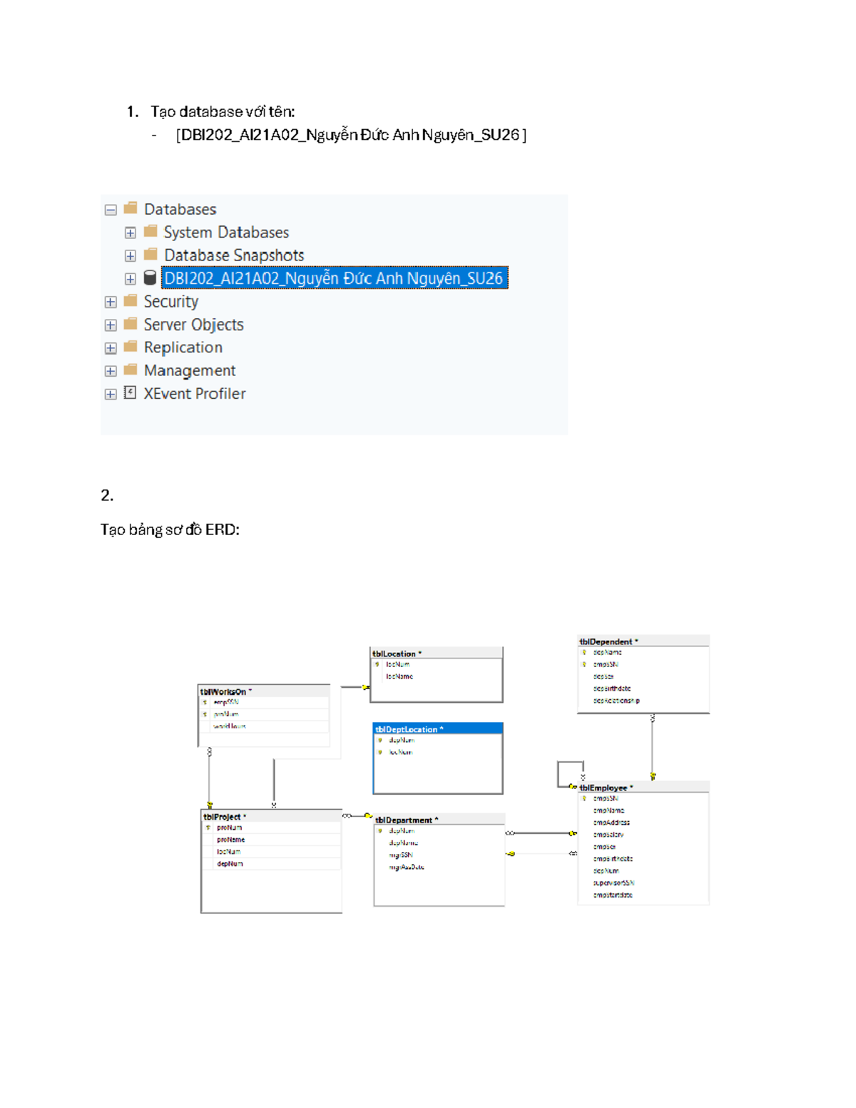 Lab 4 - ... - Database Systems - Tạo database với tên: [DBI202_AI21A02 ...
