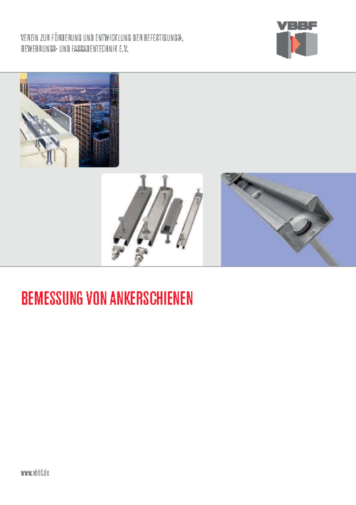 VBBF: Bemessung von Ankerschienen - Grundlagen und Sicherheitskonzepte ...