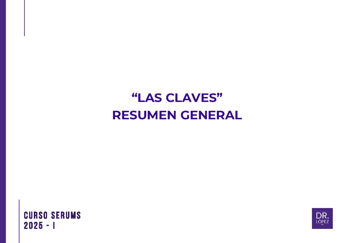 Resumen General: Curso SERUMS 2025 - I - Document Preview