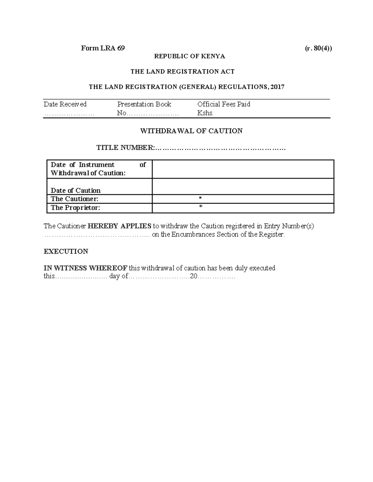 Form LRA 69: Withdrawal of Caution Procedures and Regulations - Studocu