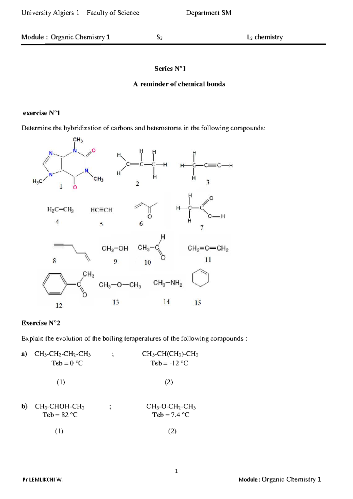 Organic Chemistry 1 (SM S3 L2) - Series A Exercises Overview - Studocu