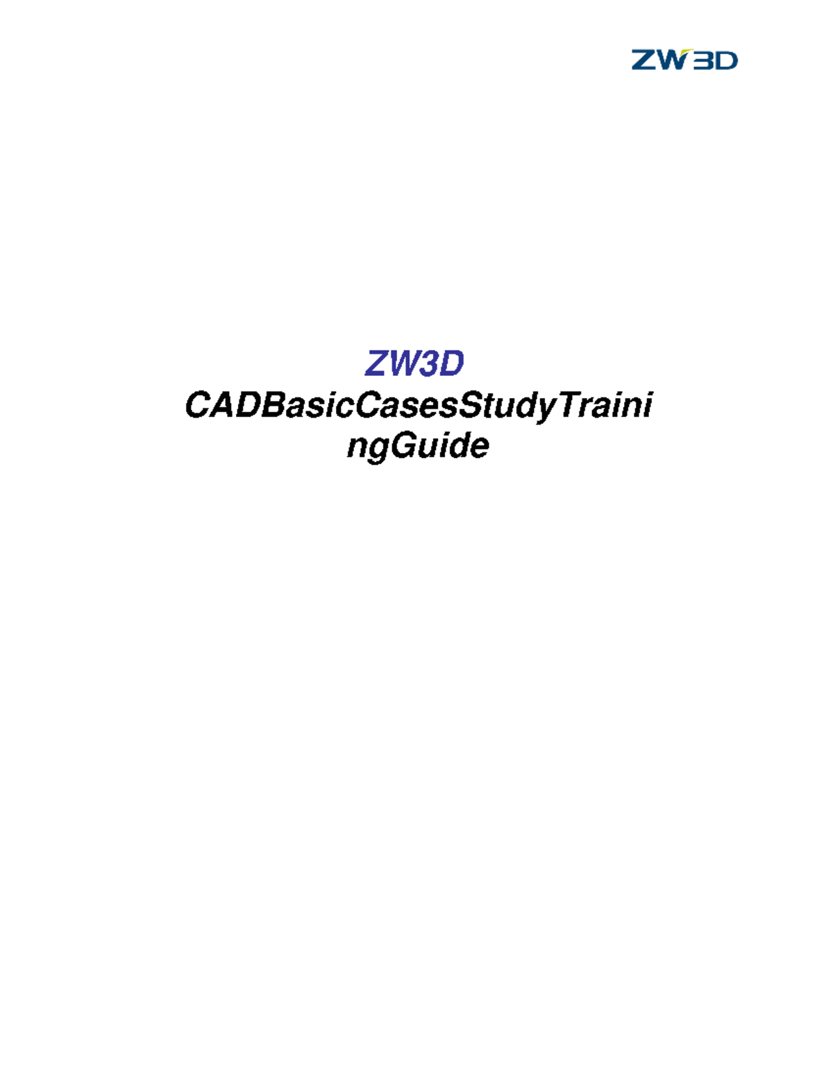 ZW3D CAD Basic Cases Study Training Guide - Studocu