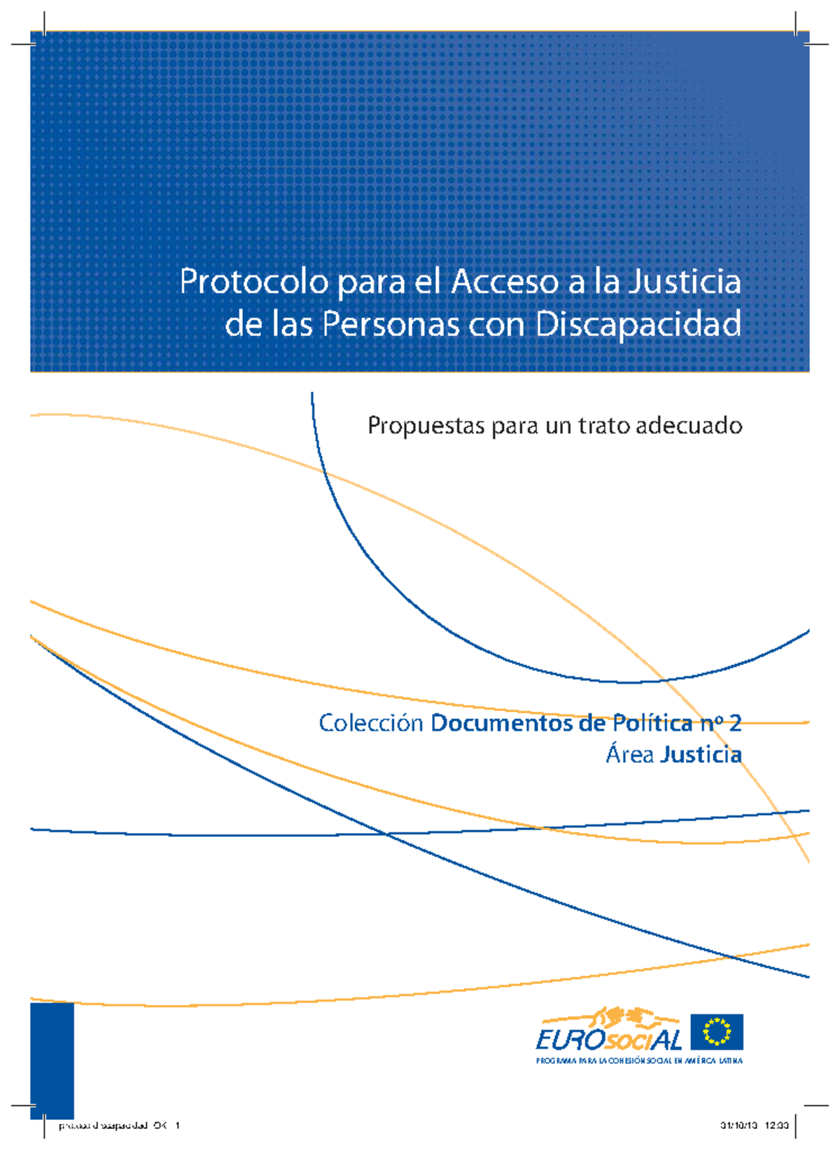 Protocolo para el Acceso a la Justicia de Personas con Discapacidad ...