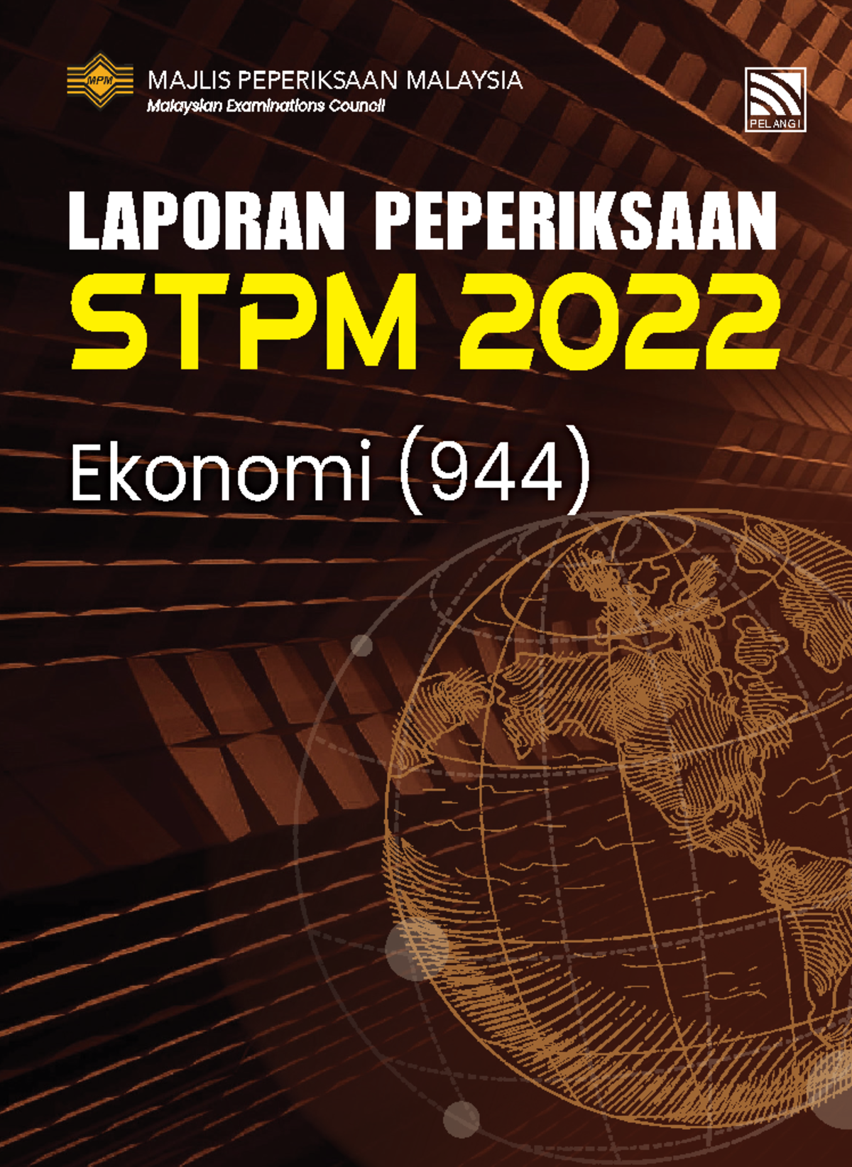 Laporan Peperiksaan Ekonomi (944) Semester 1 & 2 2022 - Studocu
