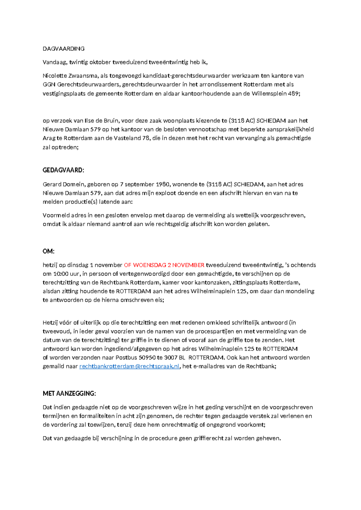 Dagvaarding Casus A - Rechtbank Rotterdam - Huurovereenkomst en ...