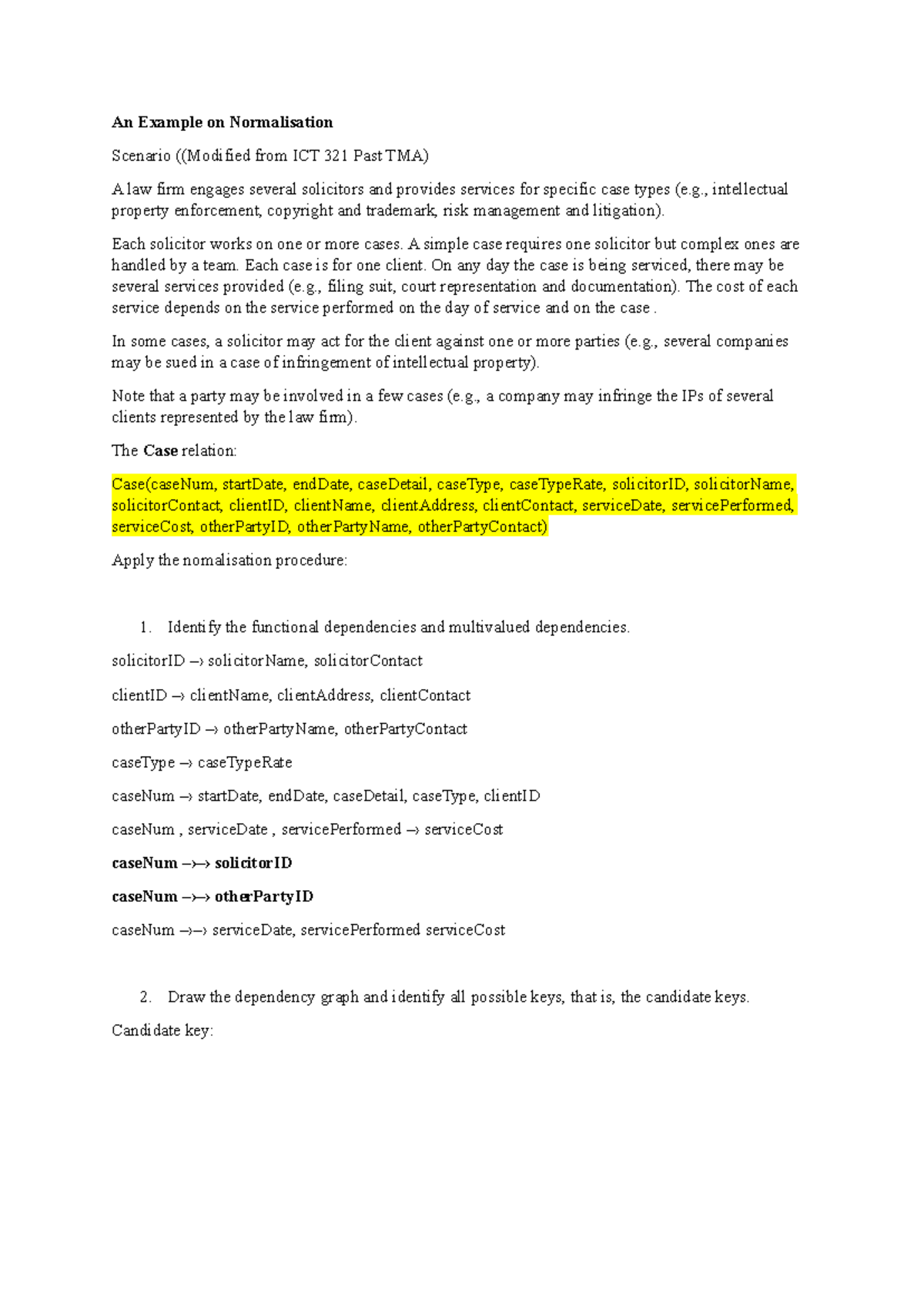 Normalization Example for ICT 321: Case Management System - Studocu