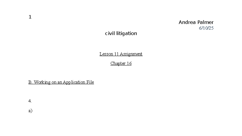 CL Civil Litigation Lesson 11 Assignment: Application Record Overview ...