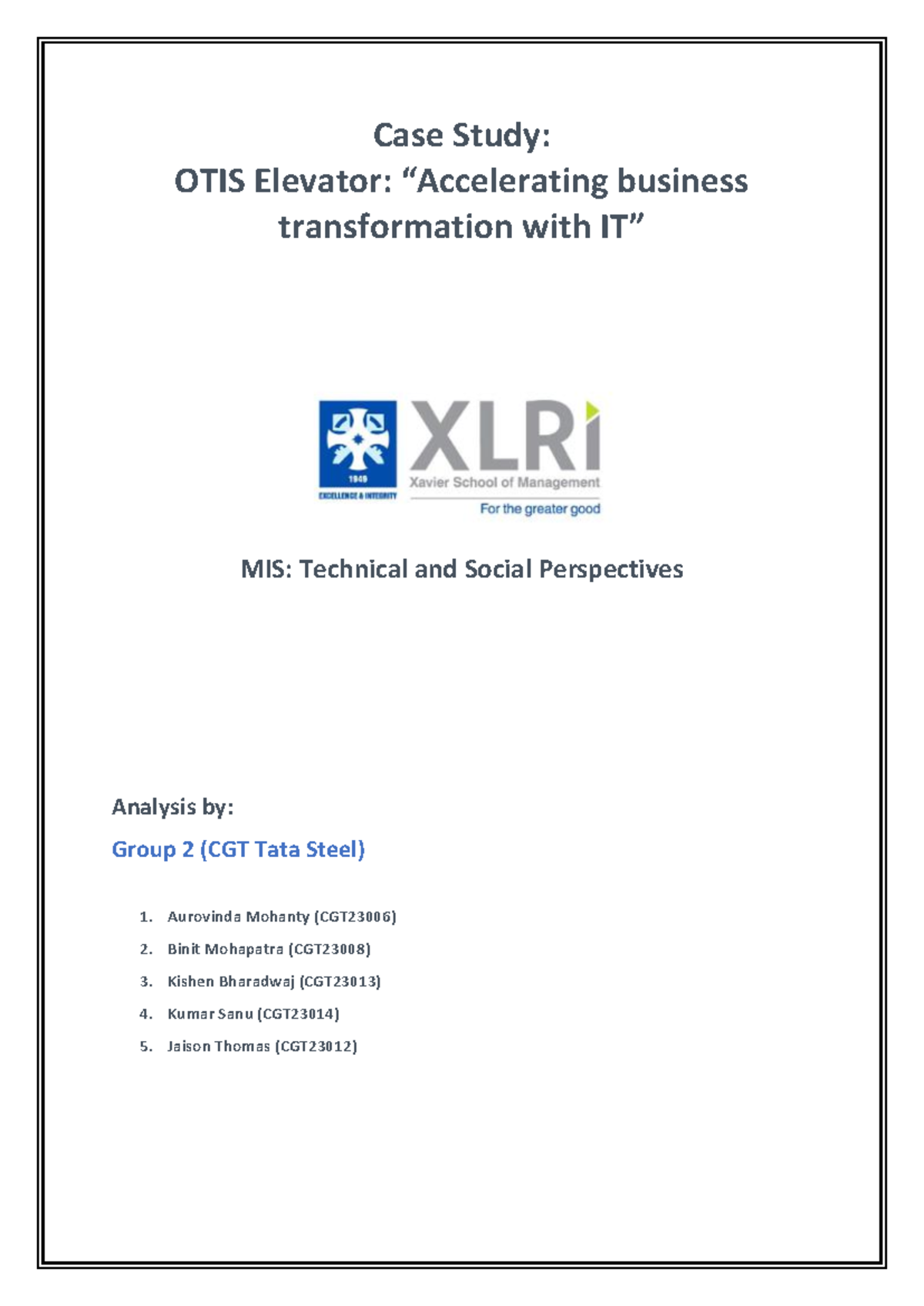 OTIS Case Study Analysis (MIS) - Group 2 Insights on IT Transformation ...
