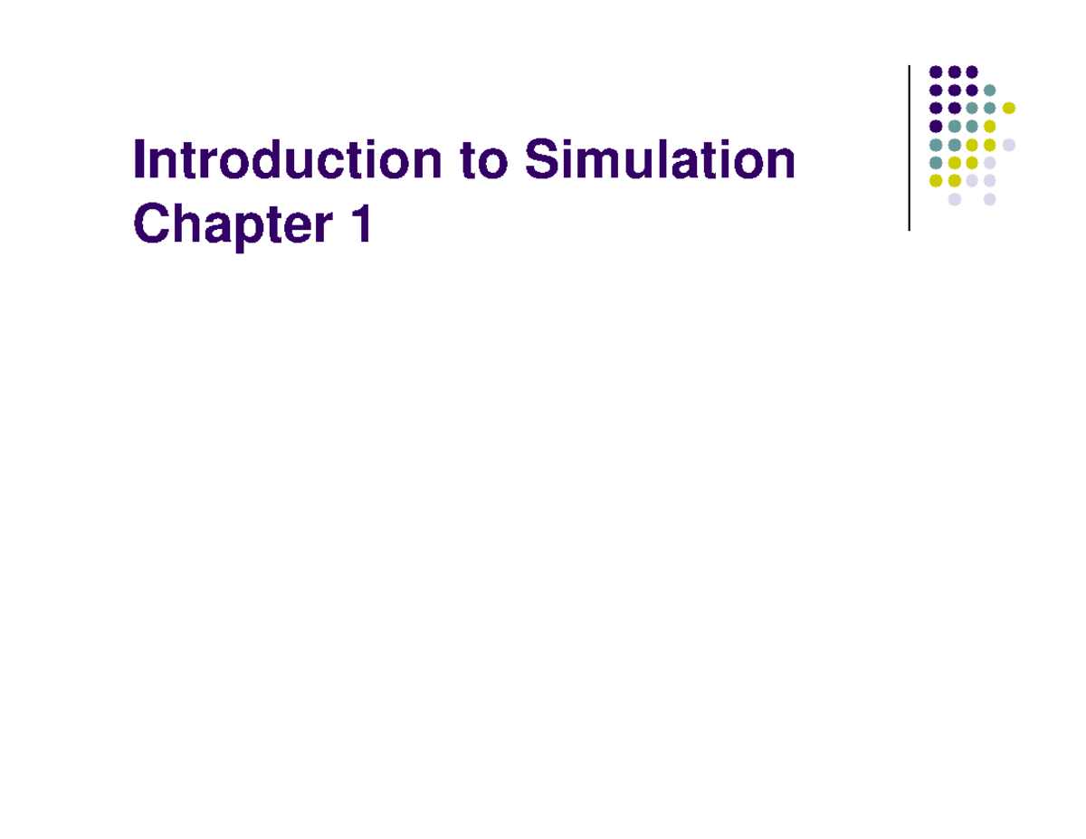 Introduction to Simulation: Comprehensive Notes and Key Concepts - Studocu