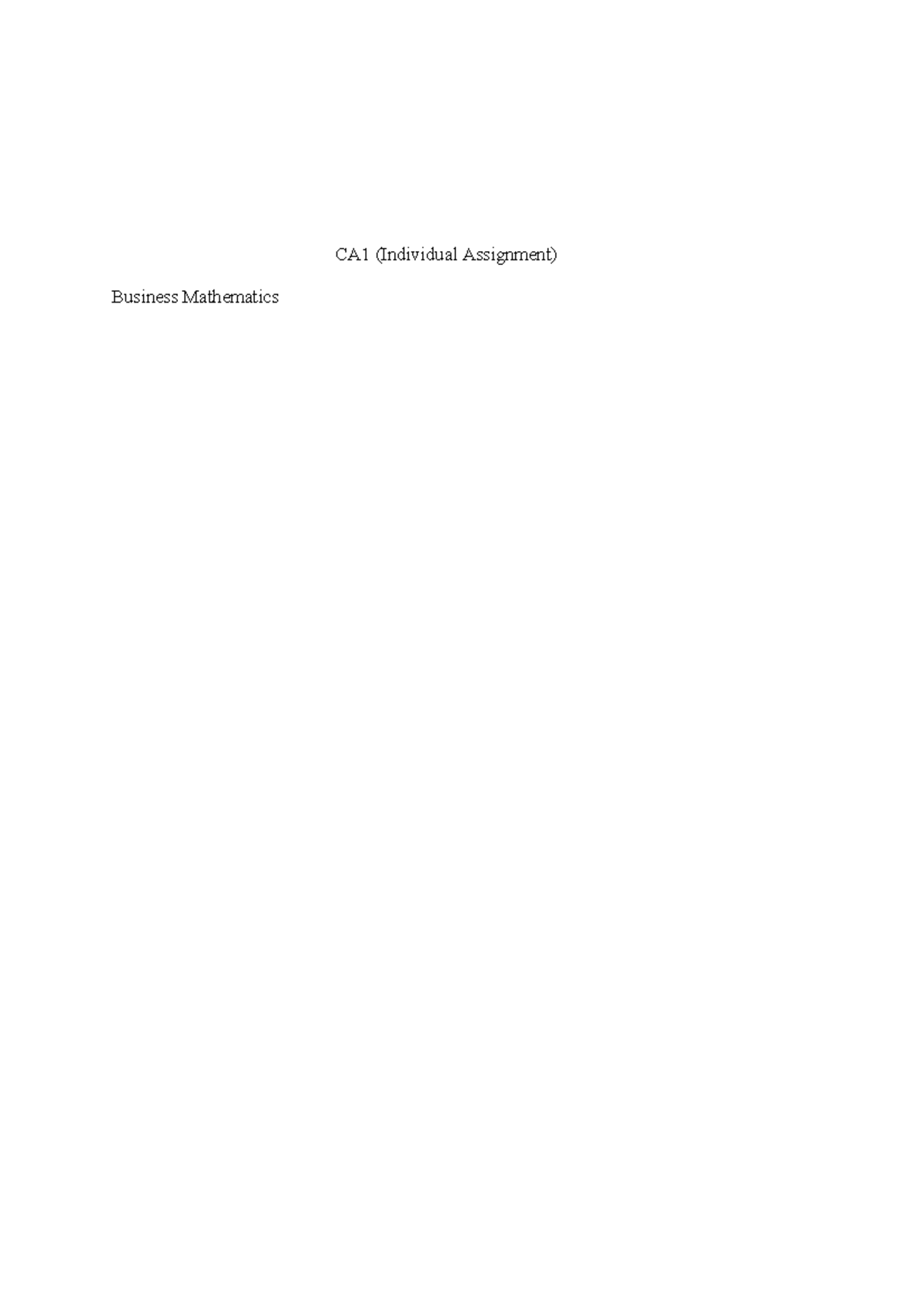 CA1 (Individual Assignment) - Business Math Past Assignment - Studocu