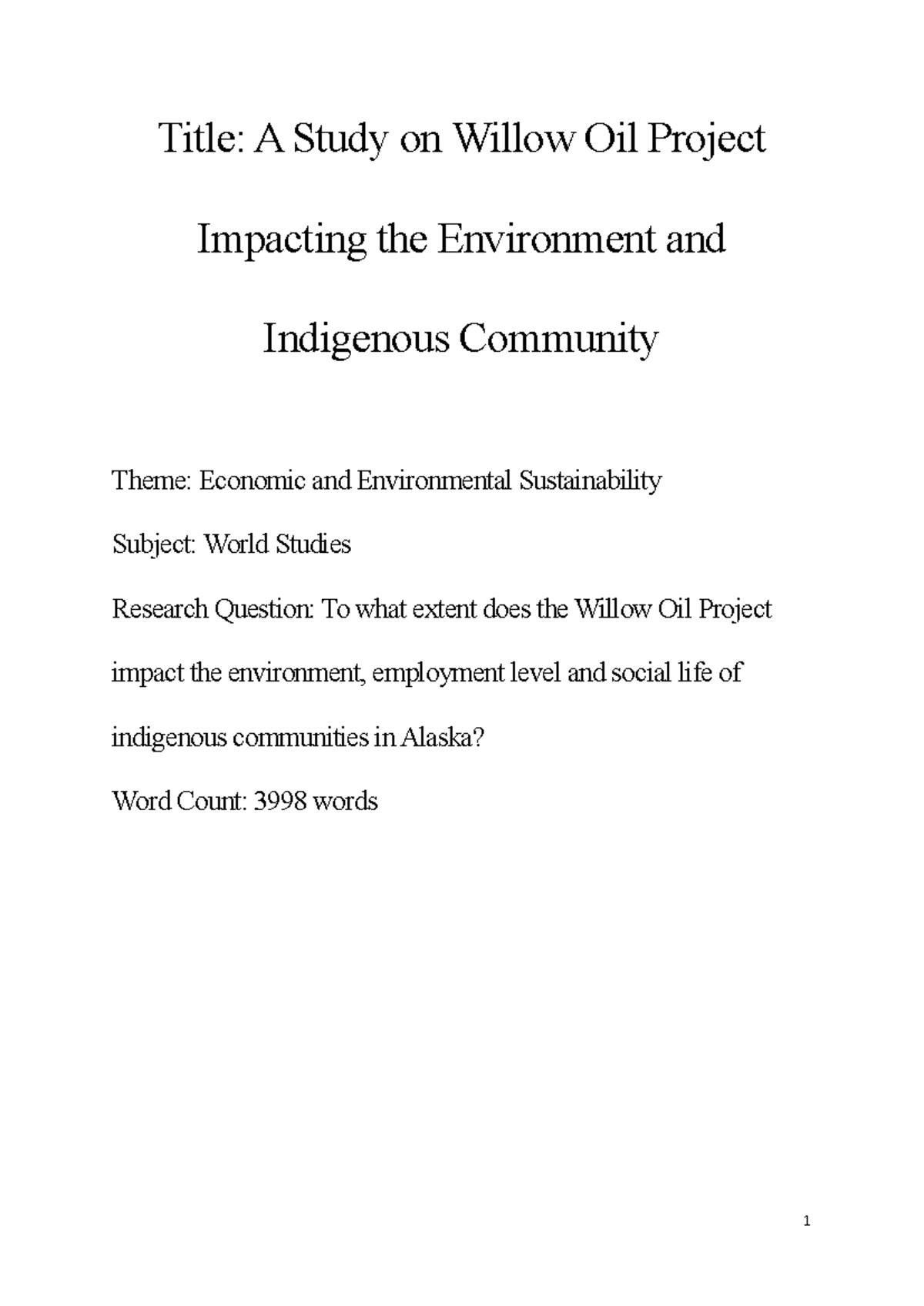 Extended Essay World Studies - Title: A Study on Willow Oil Project ...