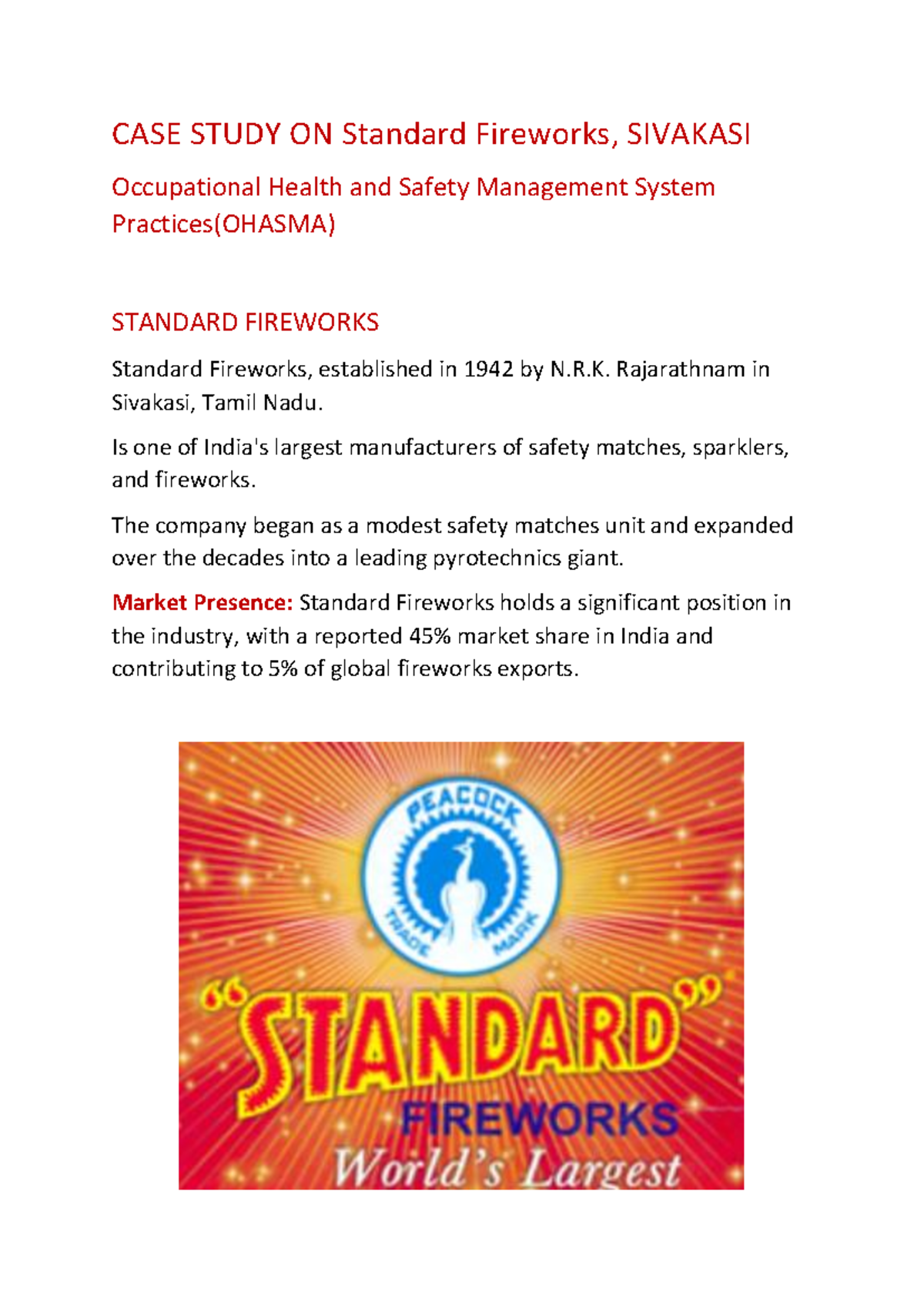 CASE STUDY ON OHASMA PRACTICES AT STANDARD FIREWORKS, SIVAKASI - Studocu