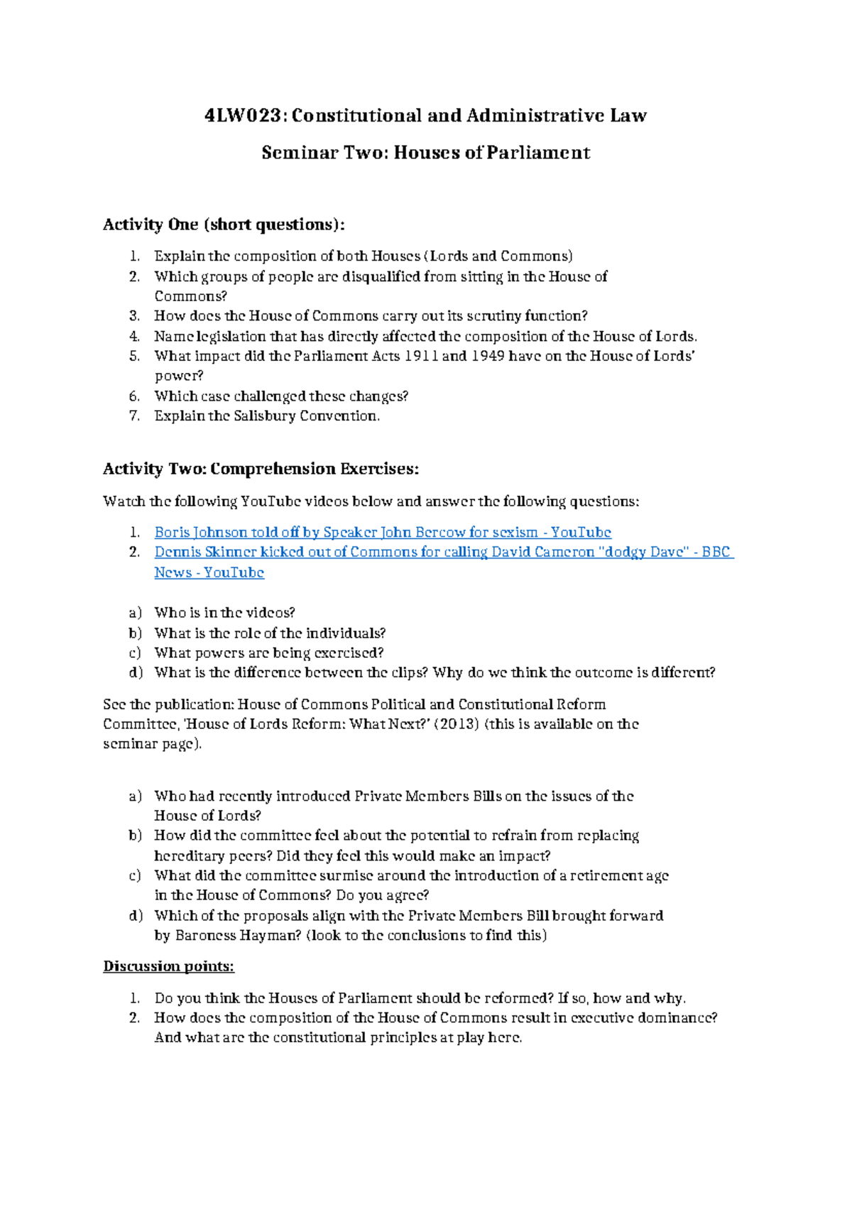Seminar 3 Houses of Parliament - 4LW023: Constitutional and ...