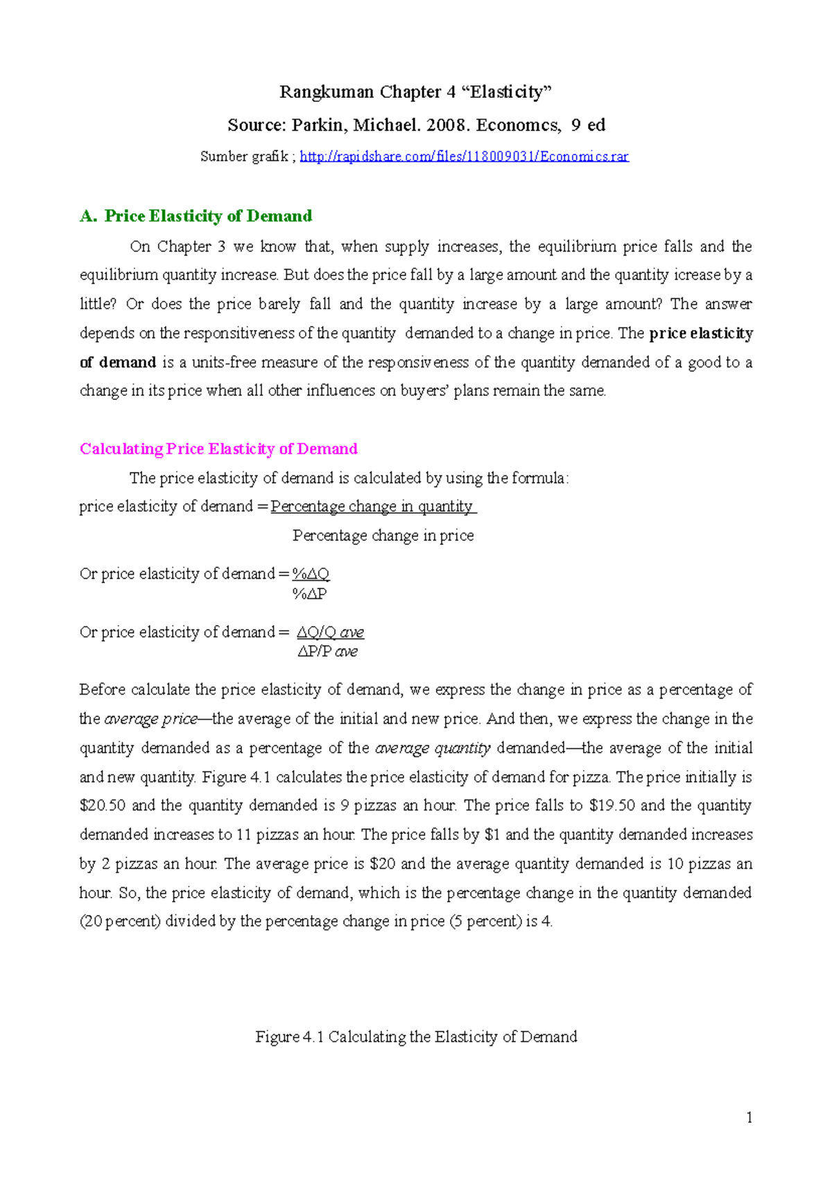 Rangkuman Chapter 4: Price Elasticity of Demand (Parkin, 2008) - Studocu