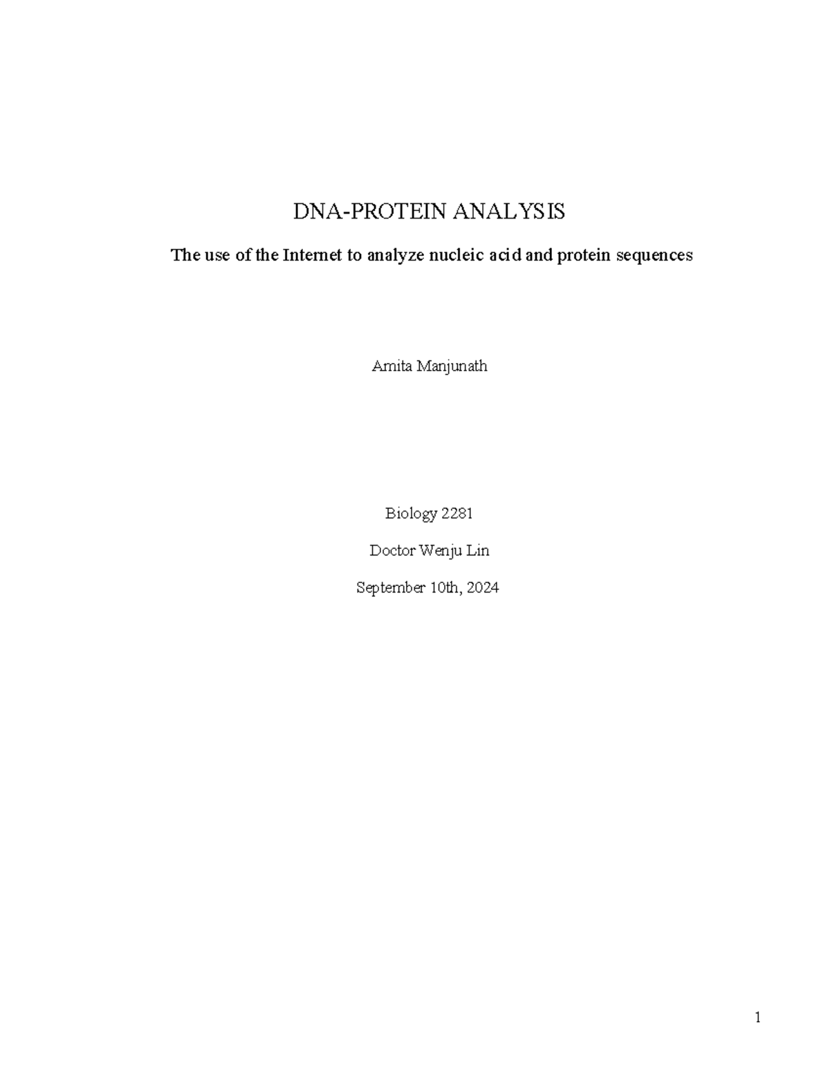E1 Biology 2281 Lab Report: Analyzing Nucleic Acid & Protein Sequences ...