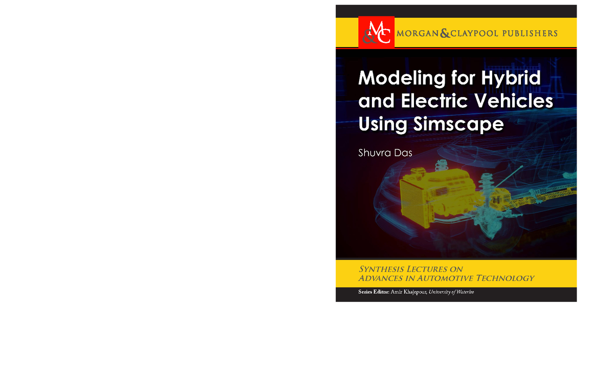 Modeling Hybrid & Electric Vehicles via Simscape (ENGR 501) - Studocu
