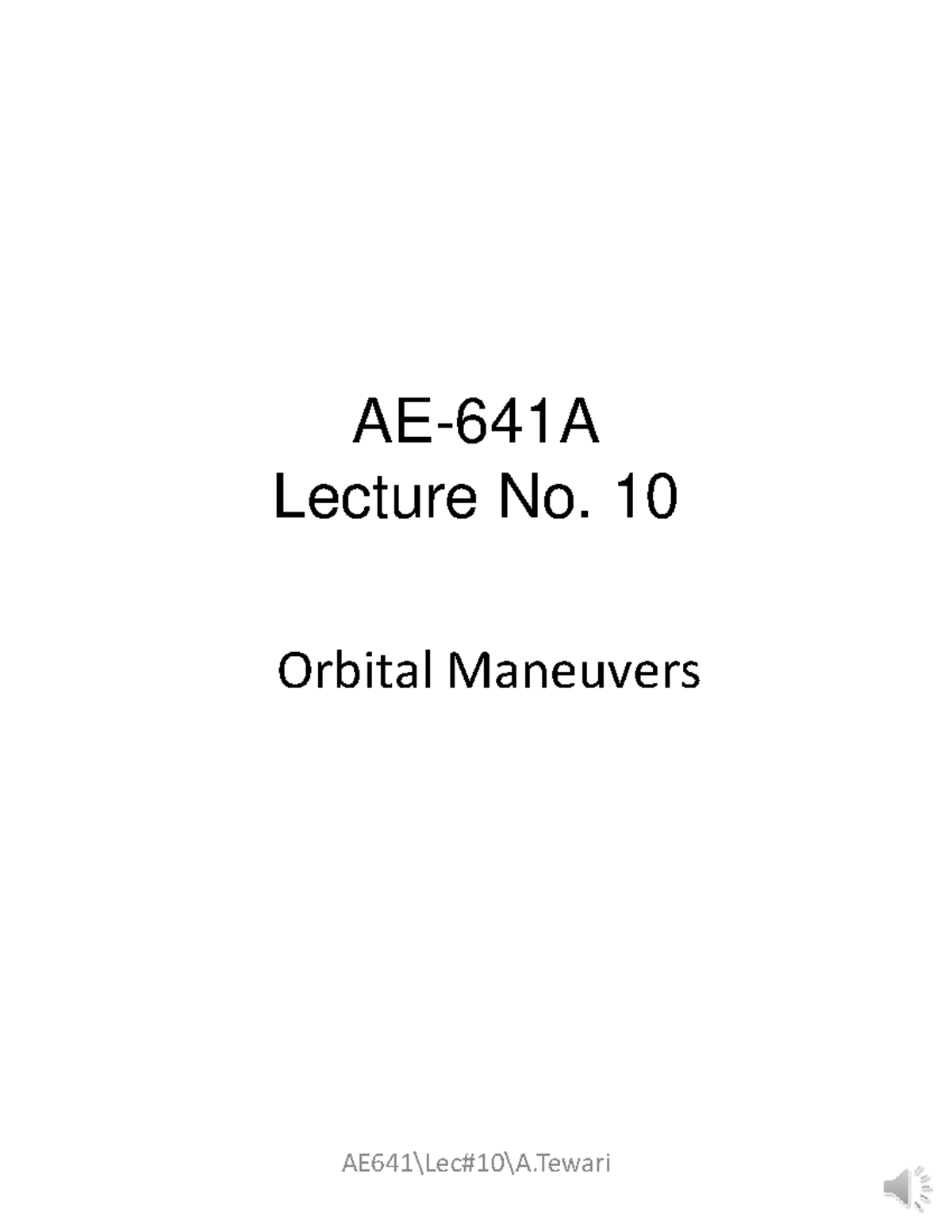 AE641 Lecture 10: Orbital Maneuvers and Thrust Applications - Studocu