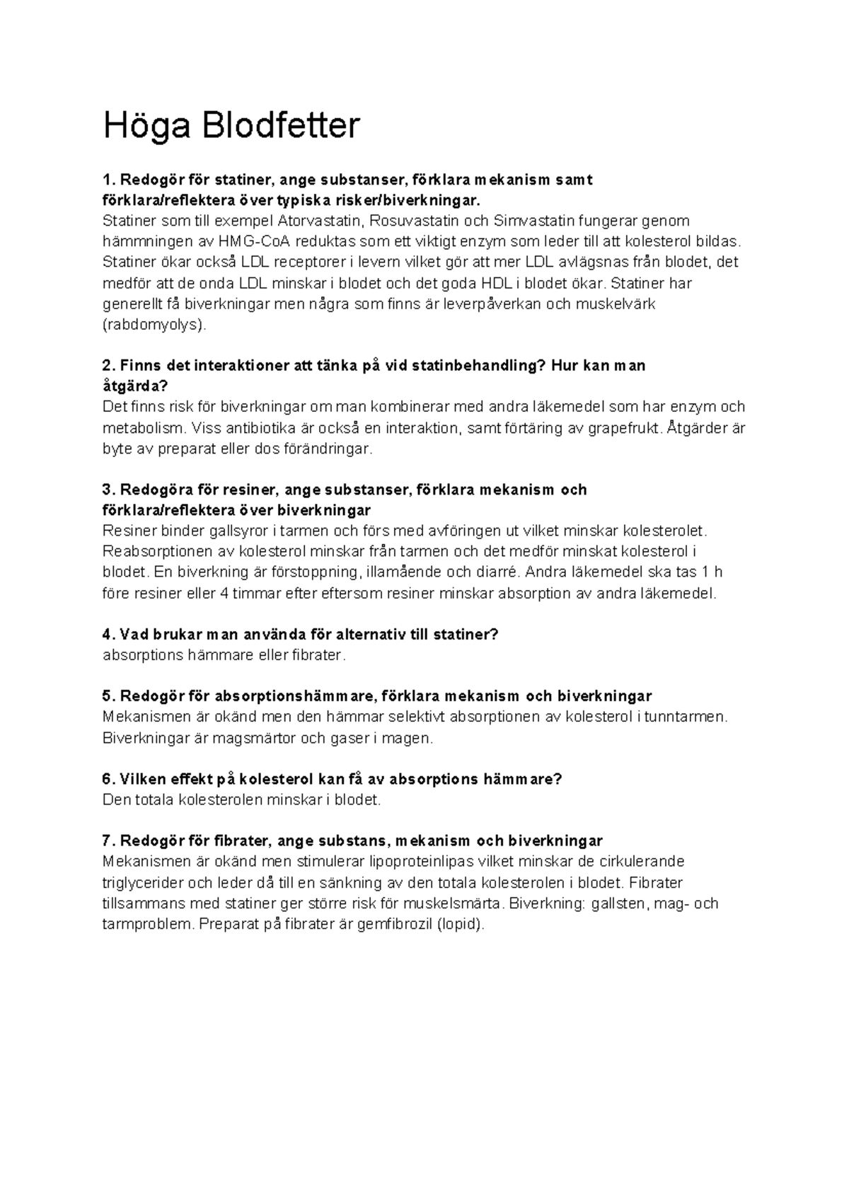 Övningsfrågor om Blodfetter och Statiner: Mekanismer och Biverkningar ...