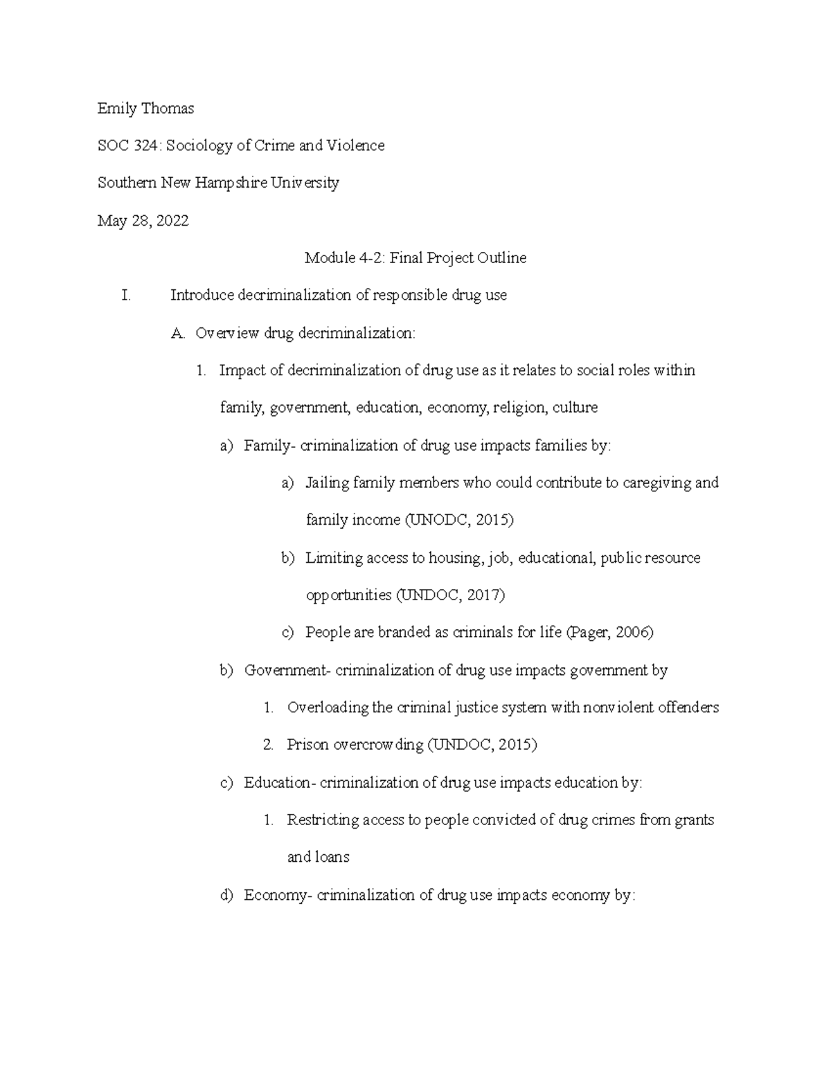 SOC 324 - Module 4-2: Final Project Outline on Drug Decriminalization ...