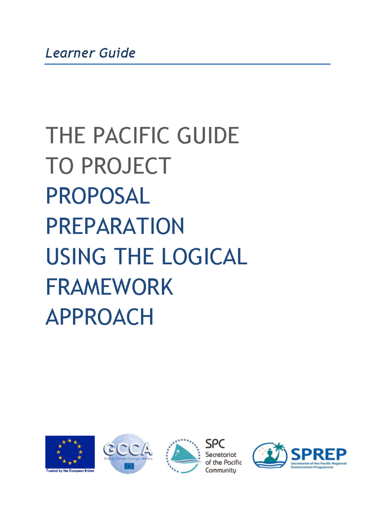 Project Management Logical Framework - Learner Guide THE PACIFIC GUIDE ...