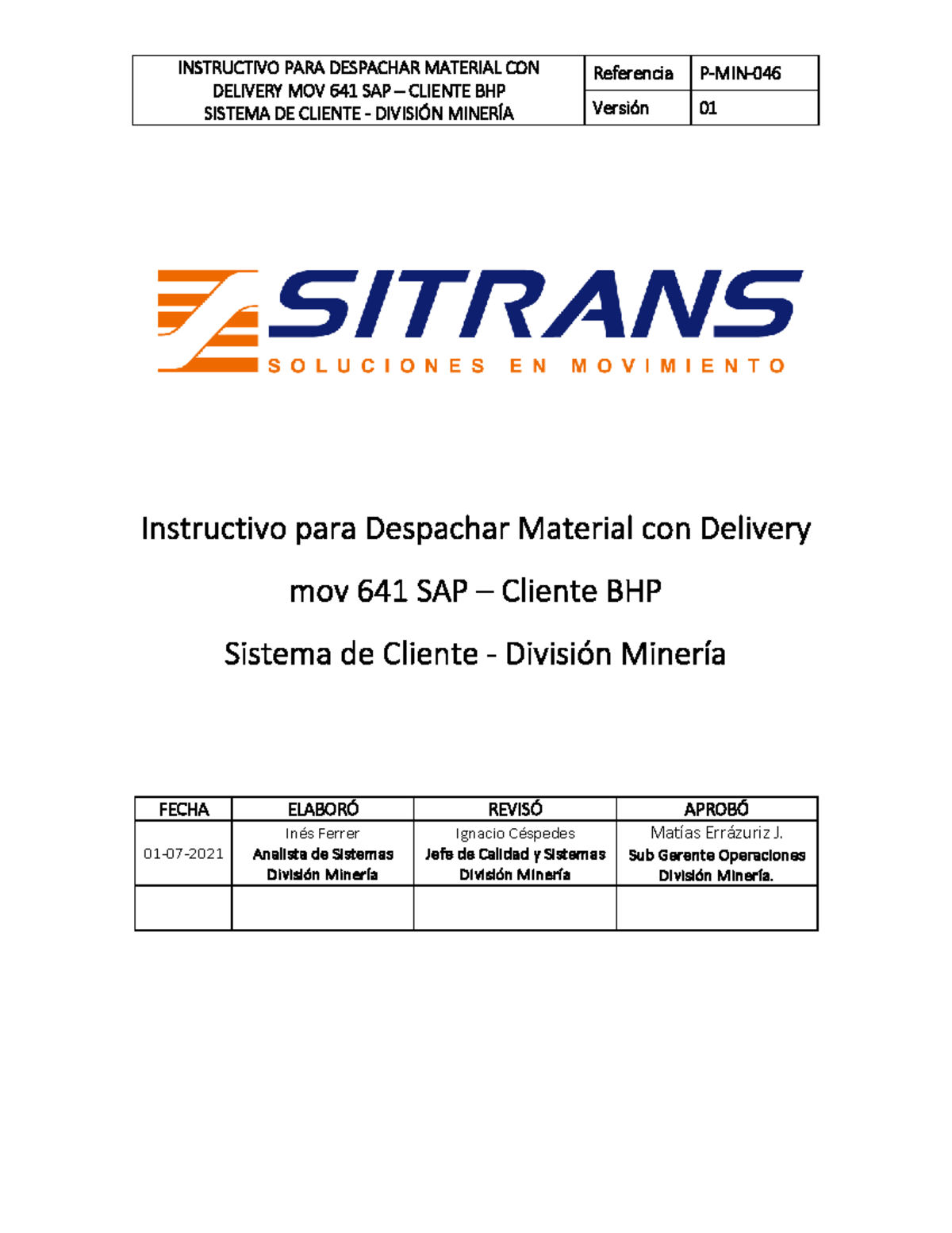 Instructivo MOV 641: Despacho de Material SAP BHP - Versión 01 - Studocu