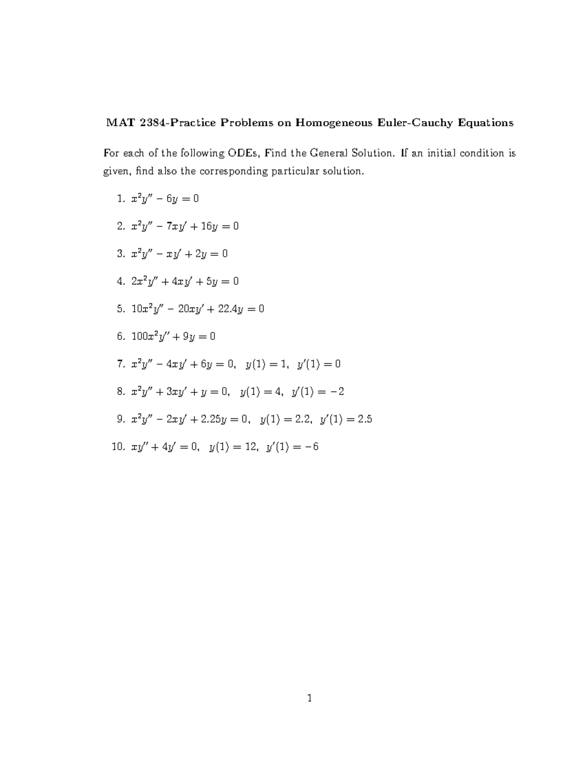 Euler Cauchy - lecture notes - MAT 2384-Practice Problems on ...
