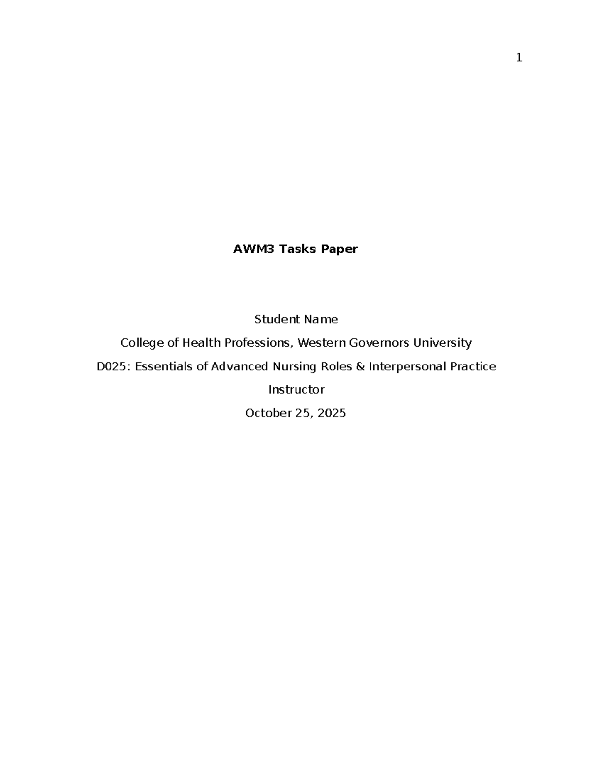 D025 AWM3 Task Paper: Advanced Nursing Roles in Population Health - Studocu