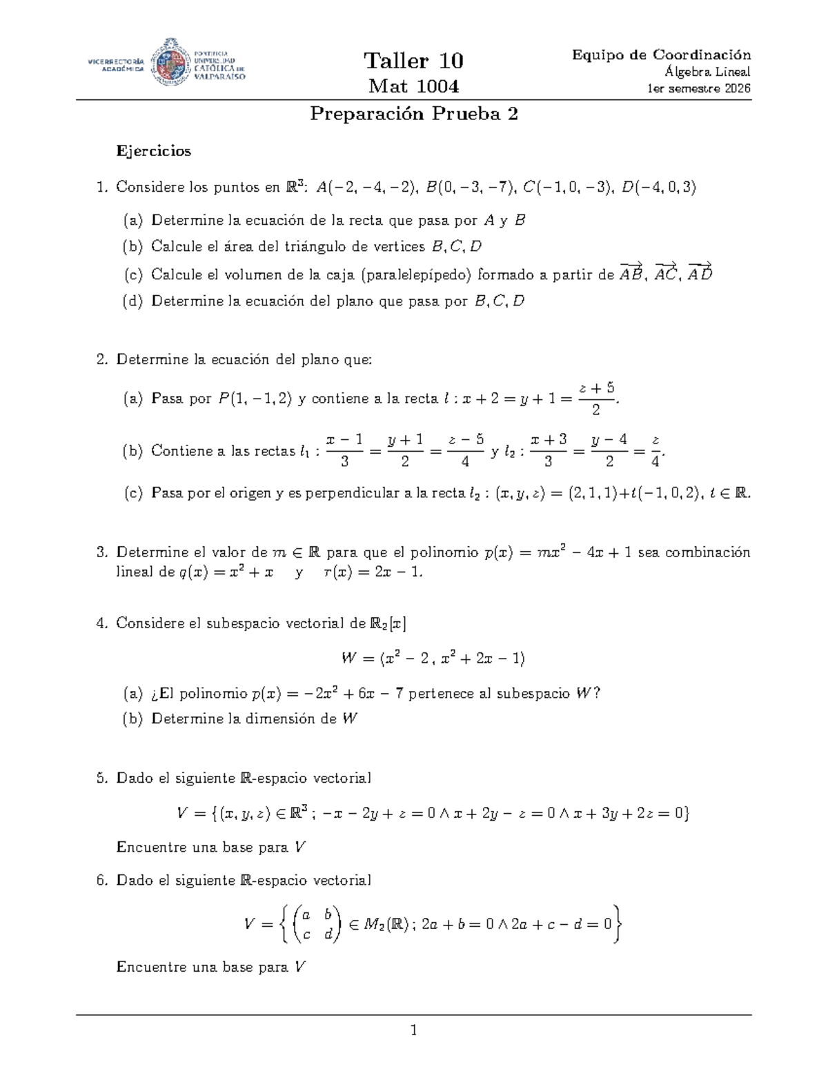 Mat 1004 - Taller 10 - Preparación Prueba 2 de Álgebra Lineal - Studocu
