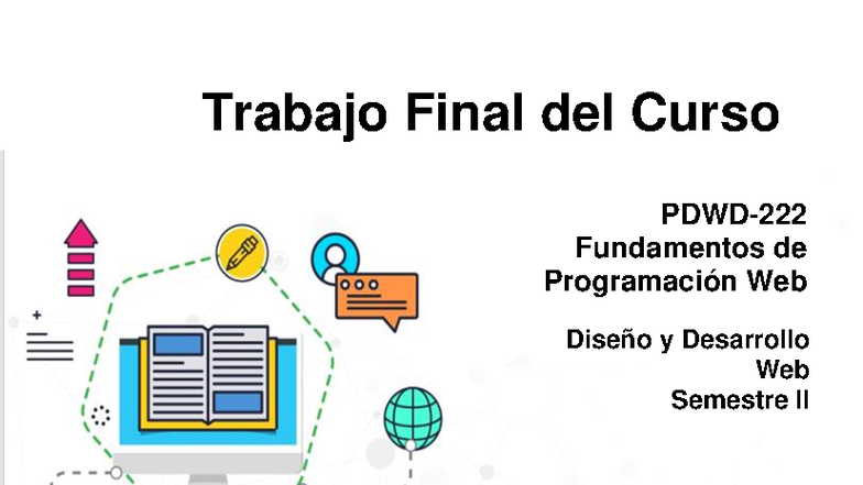 Trabajo Final PDWD-222: Creación de Formularios en Web Design - Studocu
