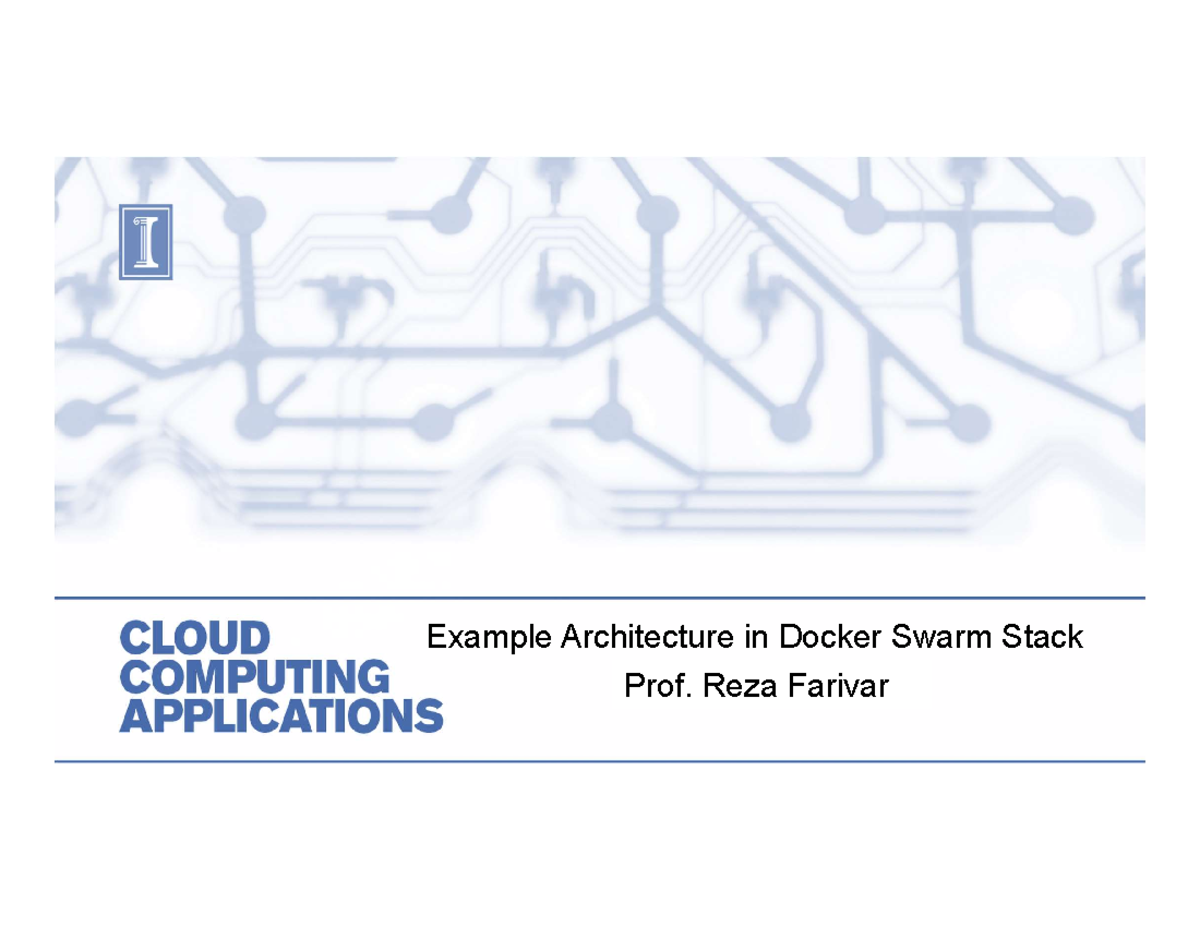 Docker Swarm Architecture Examples for Cloud Computing Applications ...