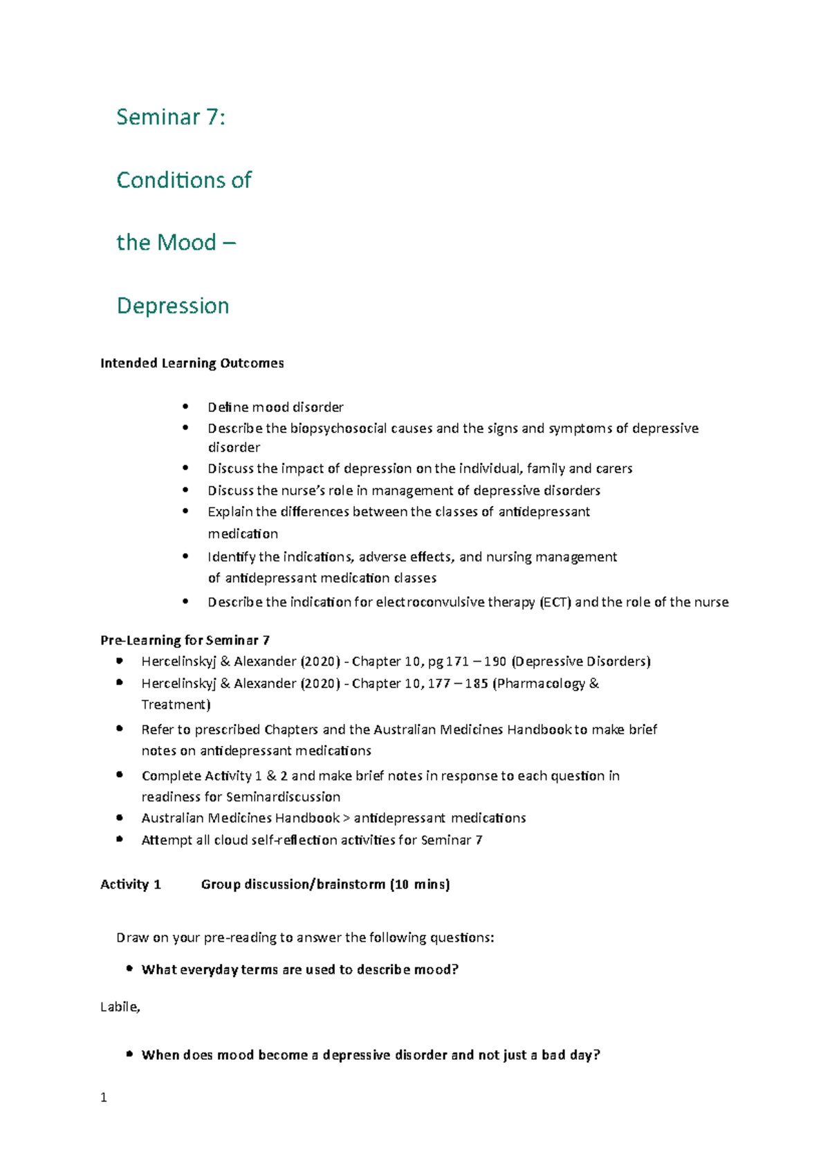Seminar 7 - Seminar 7: Conditions of the Mood – Depression Intended ...