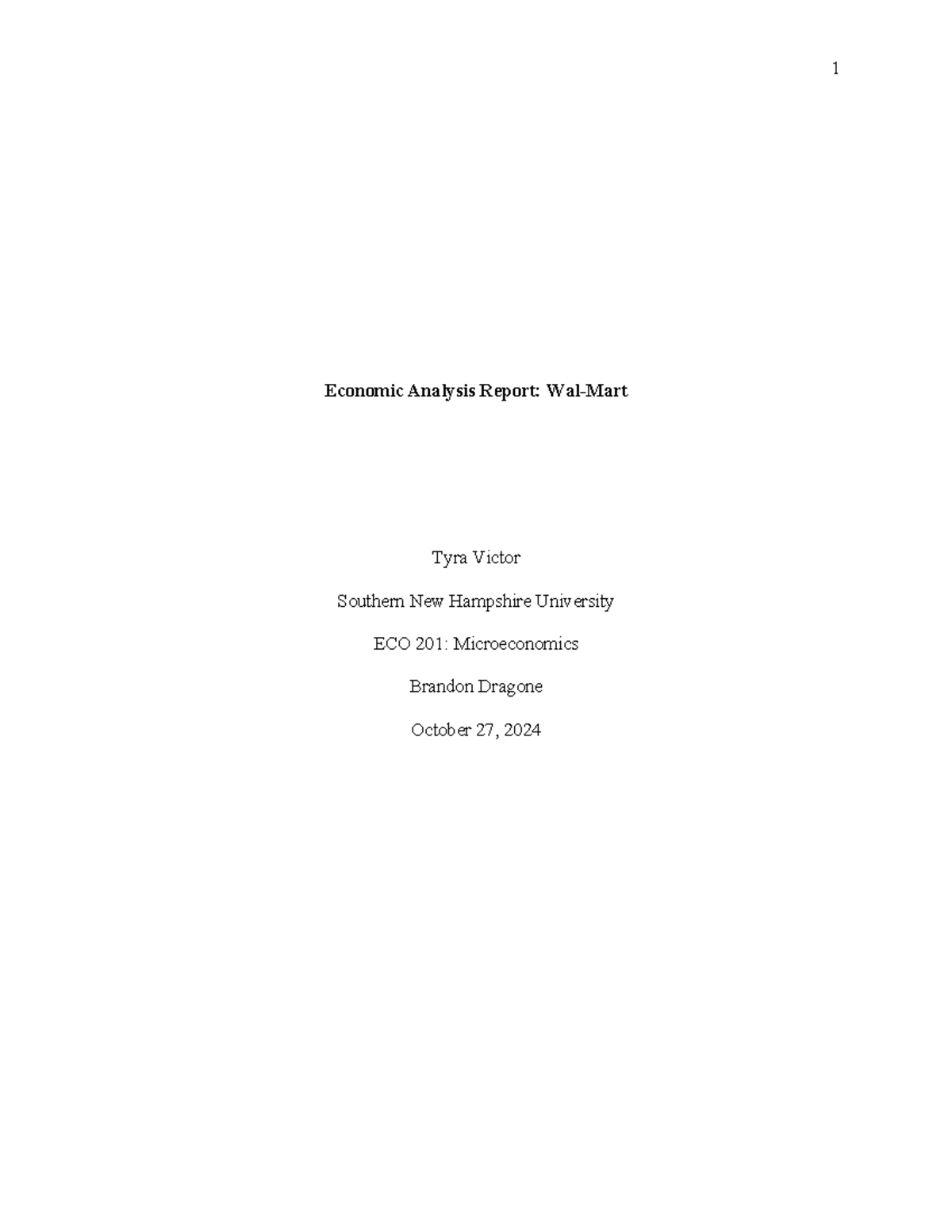 ECO 201 Economic Analysis Report: Wal-Mart Project Overview - Studocu
