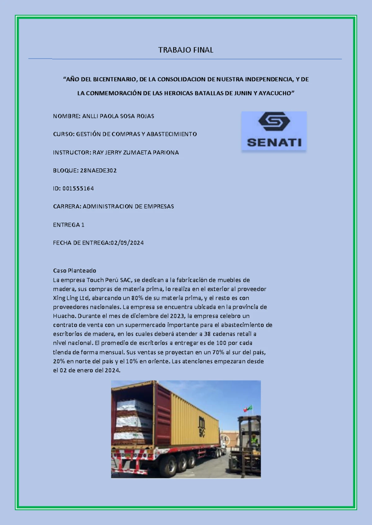 Entregable 1: Trabajo Final de Gestión de Distribución y Transporte ...