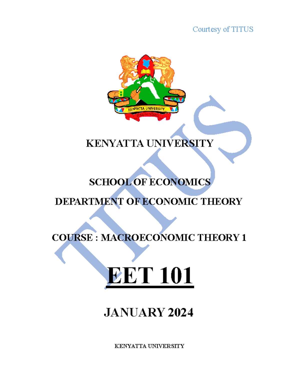 EET 101 Macroeconomic Theory I: Comprehensive Course Outline and Notes ...