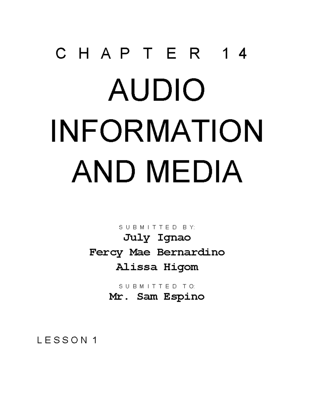 Audio Information AND Media - C H A P T E R 1 4 AUDIO INFORMATION AND ...