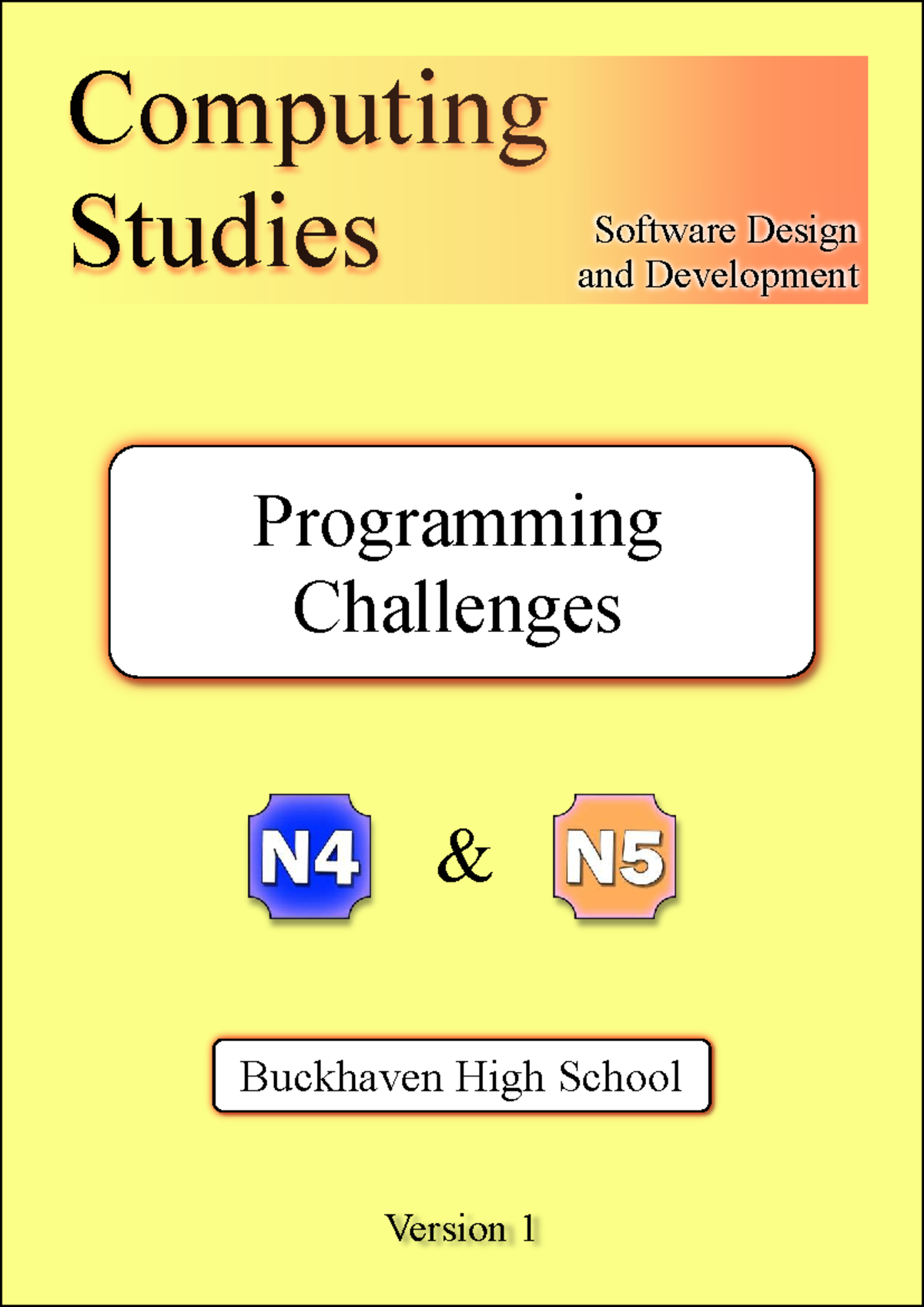 N4 & N5 Programming Challenges: Software Design & Development - Studocu
