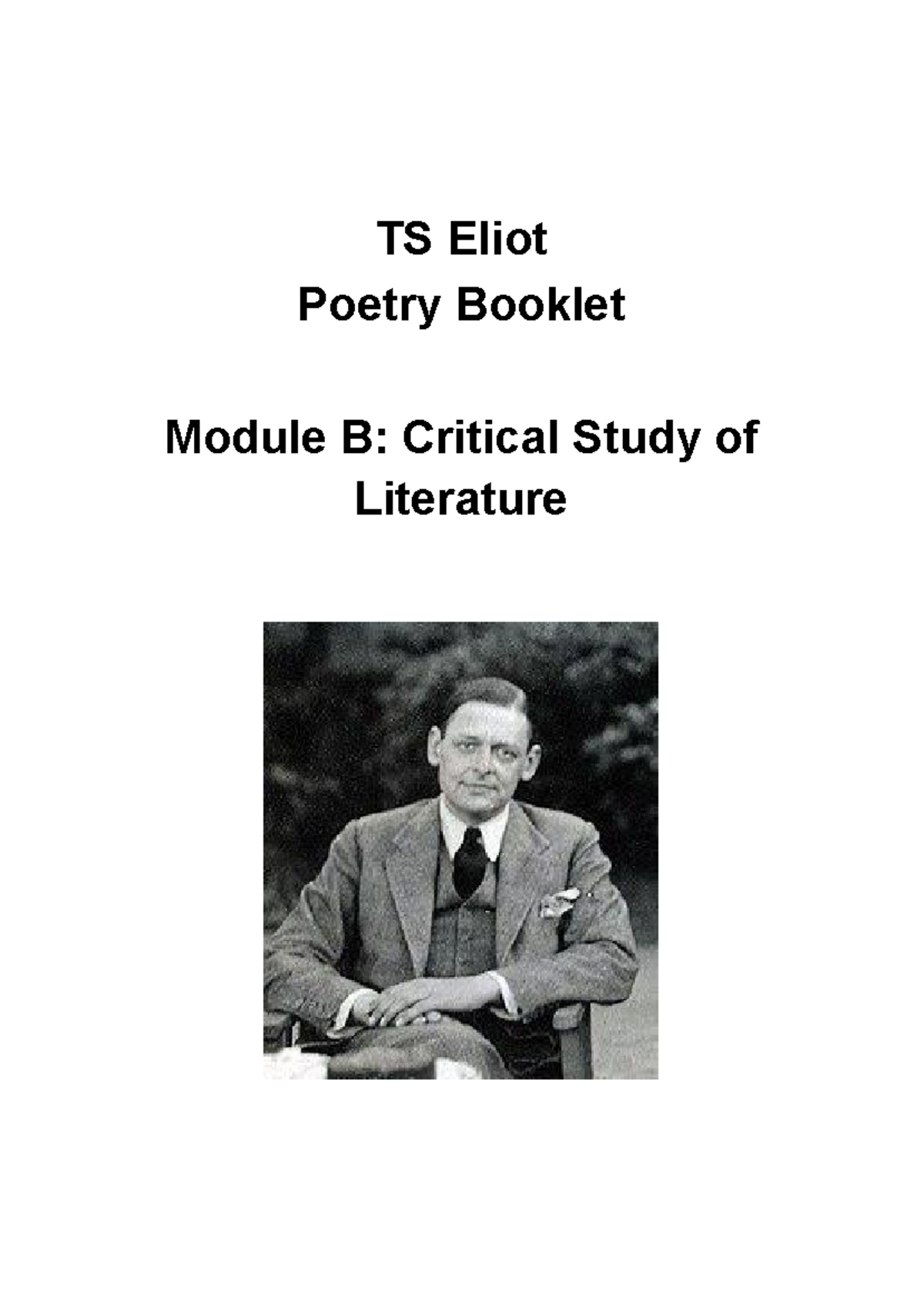 TS Eliot Poetry Booklet: Module B Critical Study of 'Prufrock' & More ...