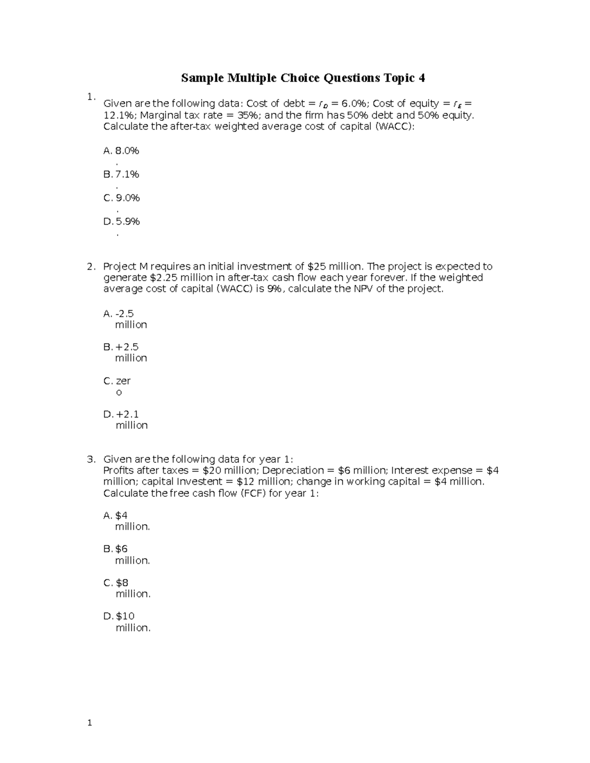 T4 Sample Multiple Choice Questions Topic 4 - Corporate Finance EFB343 ...
