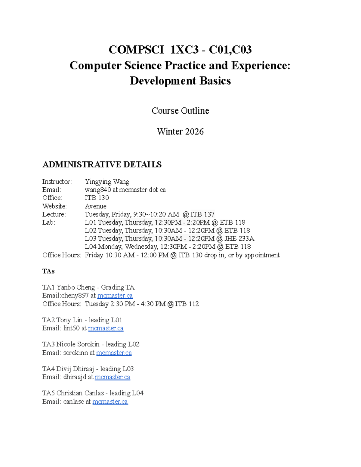 COMPSCI 1XC3 Winter 2026 Course Outline: Development Basics - Studocu